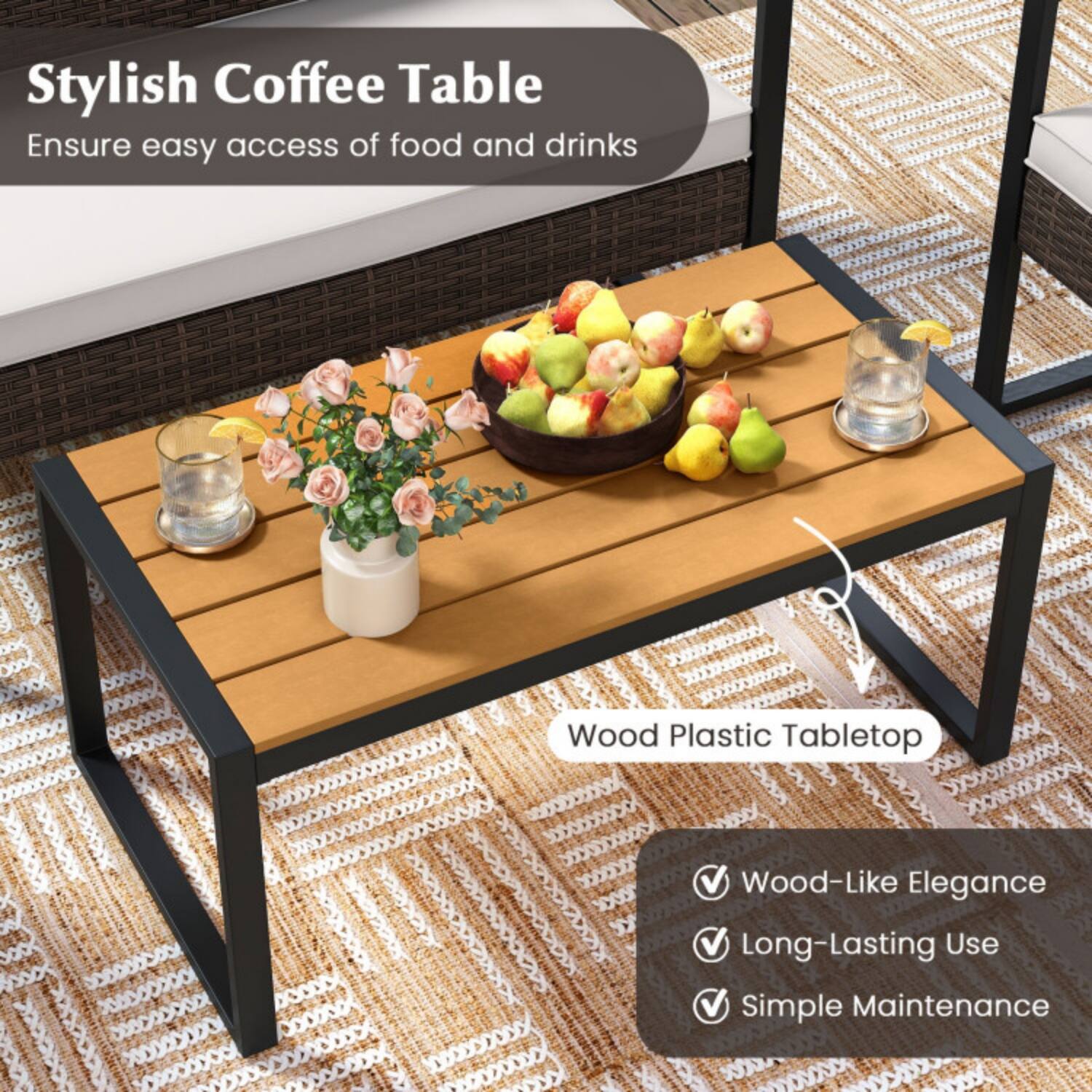 Stylish Coffee Table  
Ensure easy access of food and drinks  

Wood Plastic Tabletop  
Wood-Like Elegance  
Long-Lasting Use  
Simple Maintenance