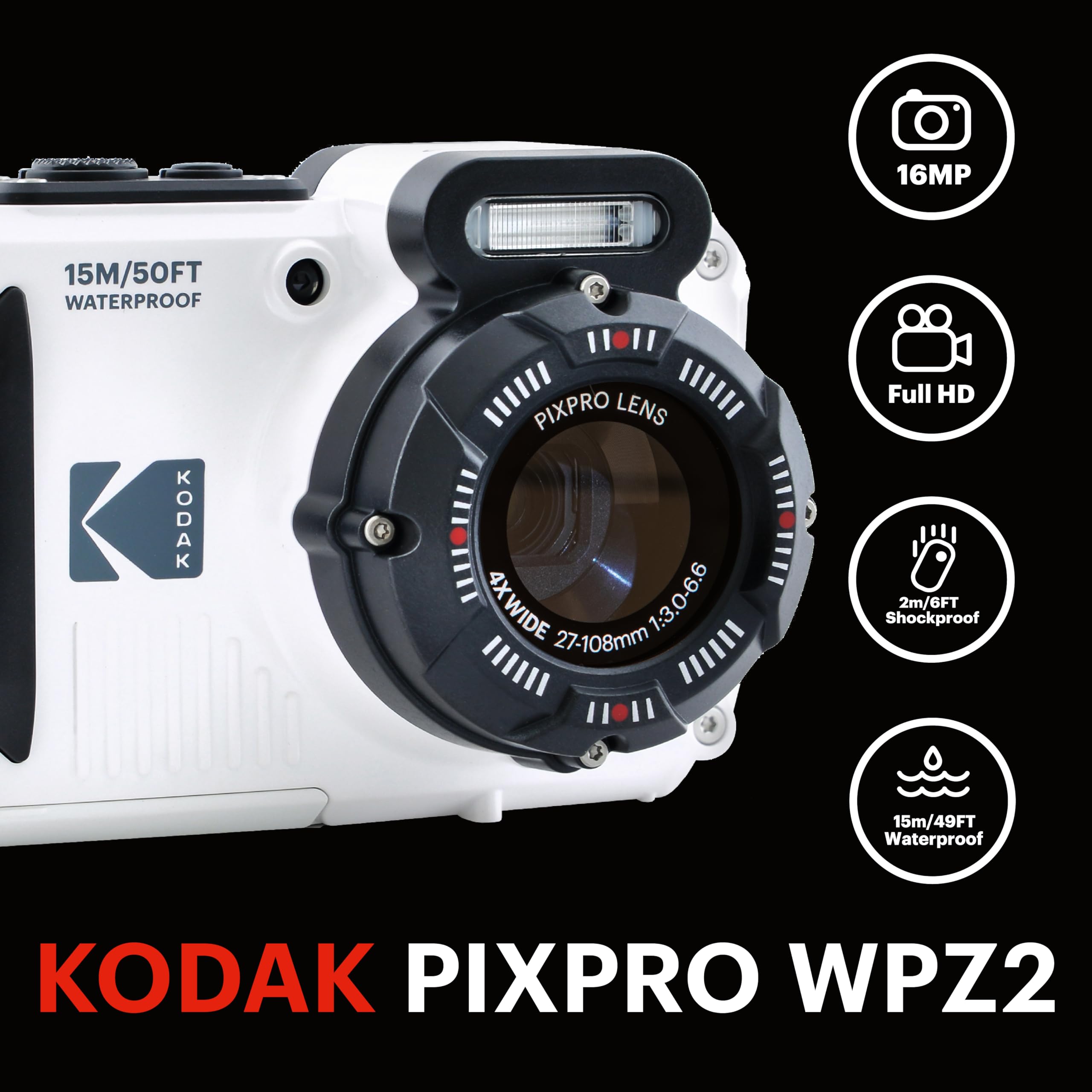 16MP 15M/50FT WATERPROOF KODAK PIXPRO LENS 4X WIDE 1:3.0-6.6 27-108mm Full HD 2m/6FT Shockproof 15m/49FT Waterproof KODAK PIXPRO WPZ2