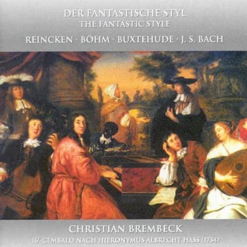 Christian Brembeck - Fantastic Style: Harpsichord Works   - COMPACT DISCS [CD] price history on PriceWatchPro