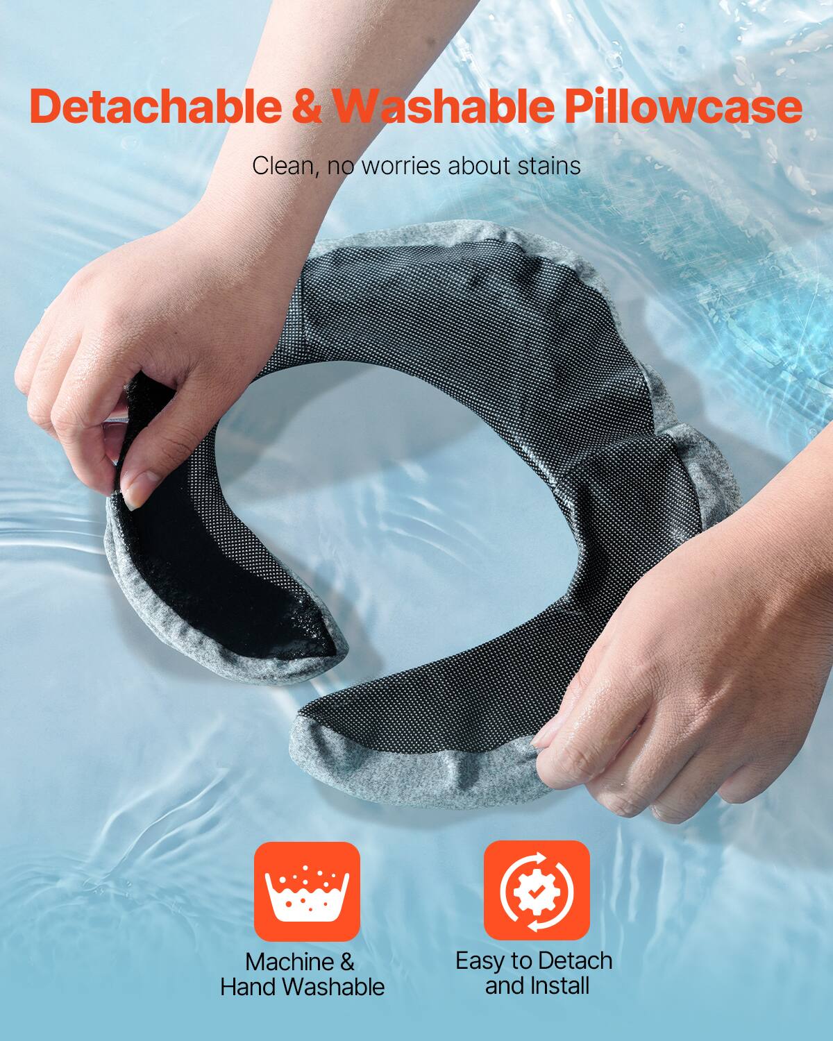 Detachable & Washable Pillowcase

Clean, no worries about stains

Machine & Hand Washable

Easy to Detach and Install