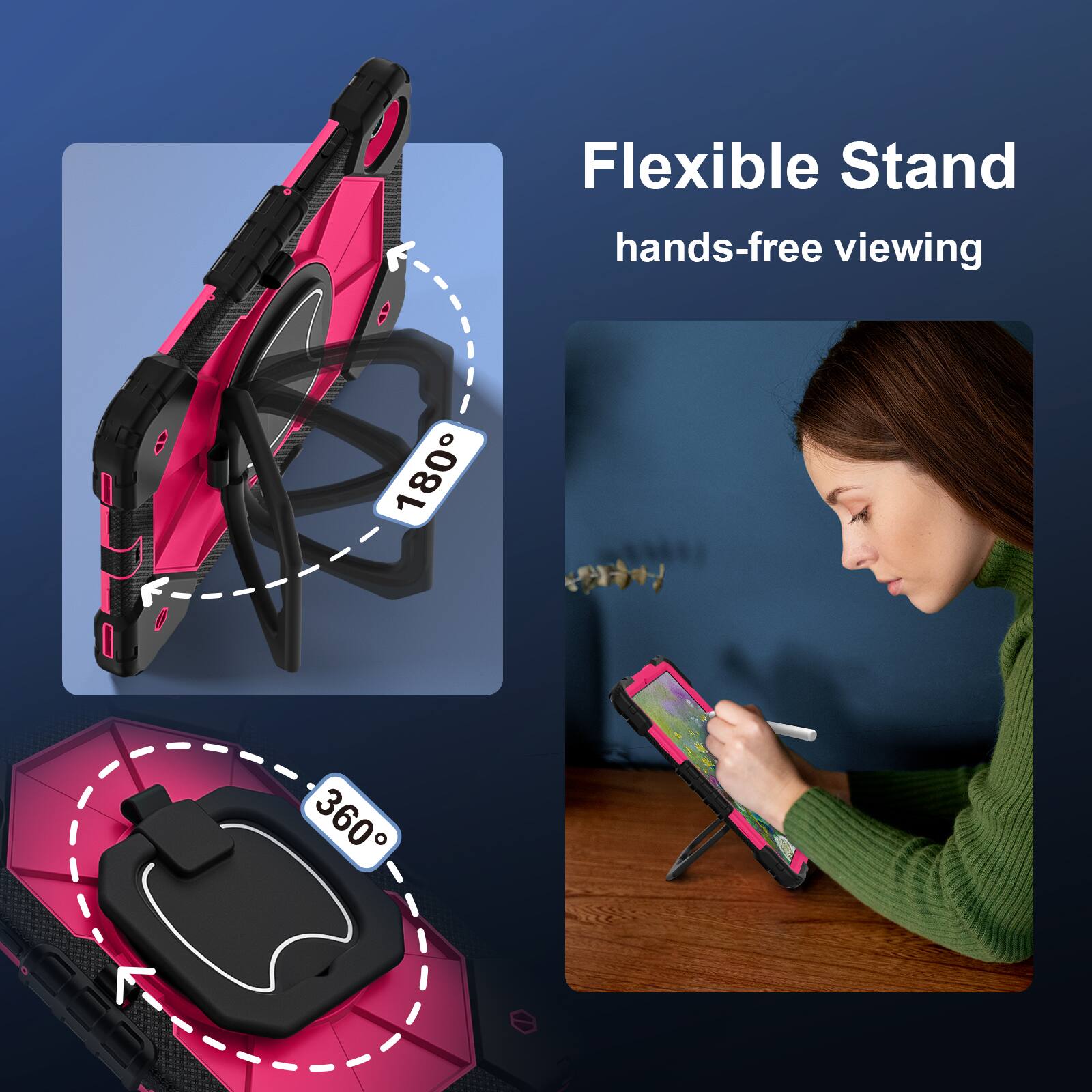 Flexible Stand  
hands-free viewing  
180°  
360°