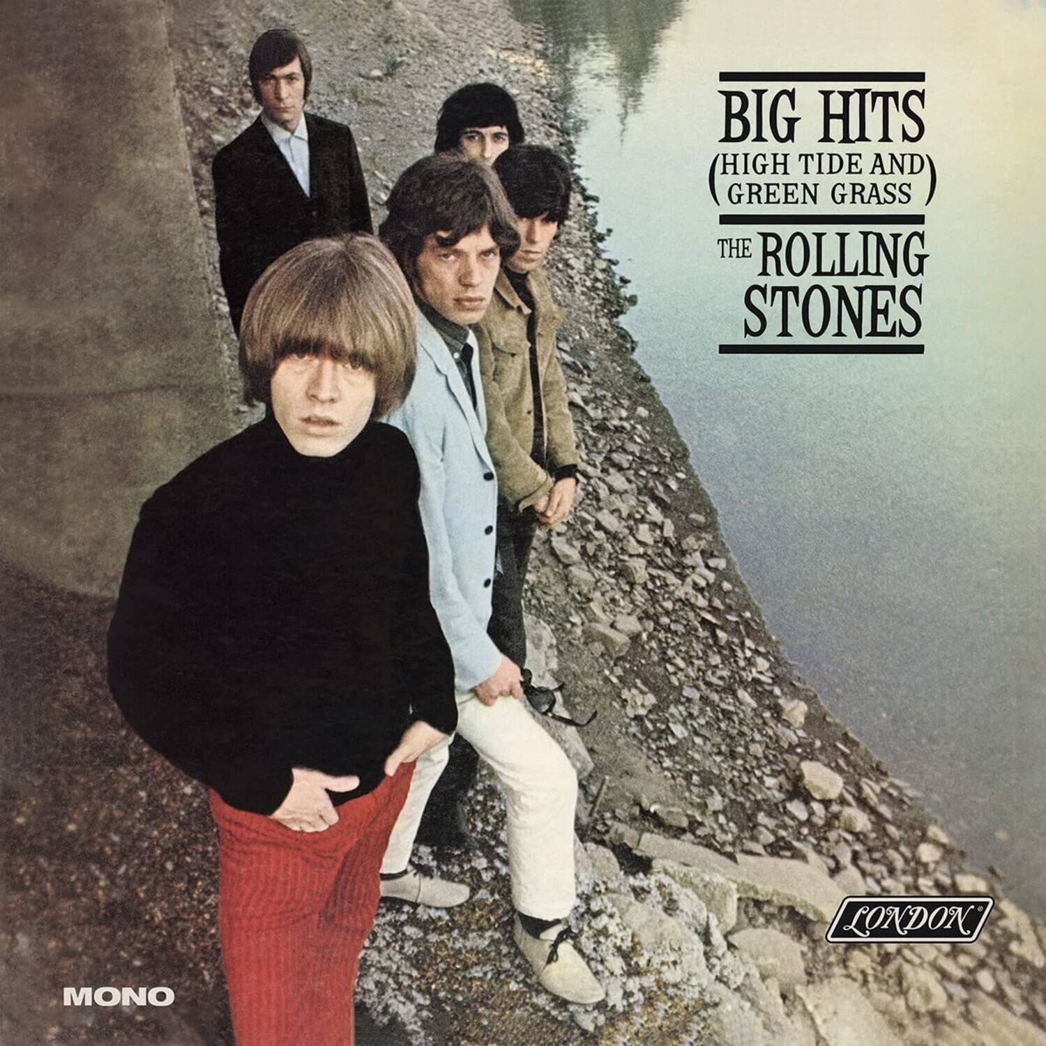BIG HITS  
(HIGH TIDE AND GREEN GRASS)  
THE ROLLING STONES  

LONDON  

MONO