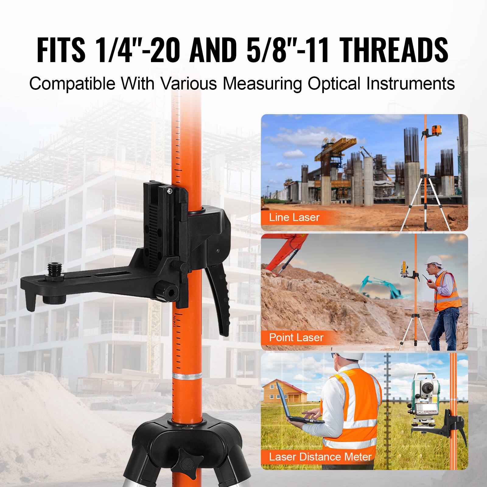 FITS 1/4"-20 AND 5/8"-11 THREADS  
Compatible With Various Measuring Optical Instruments  

- Line Laser  
- Point Laser  
- Laser Distance Meter