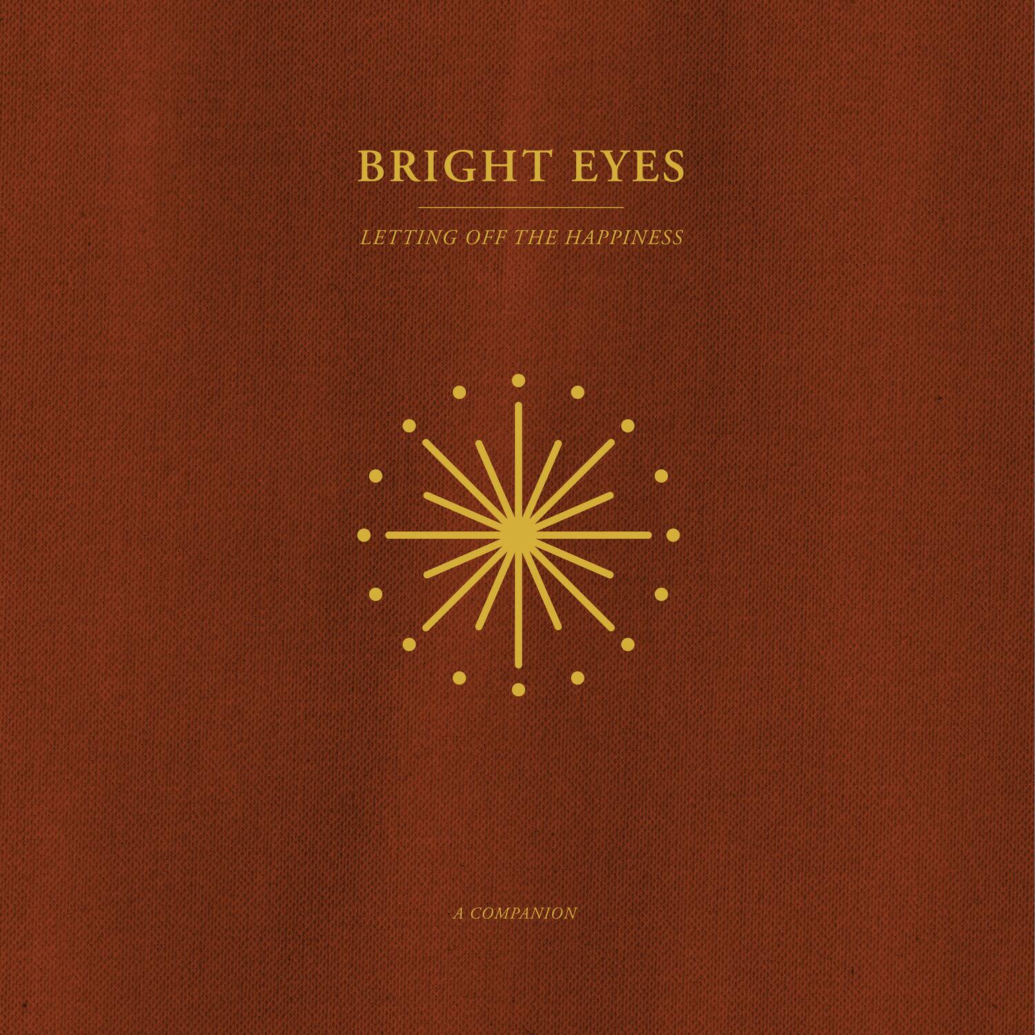 Bright Eyes - Letting Off The Happiness: A Companion - Gold Vinyl   - VINYL LP price history on PriceWatchPro