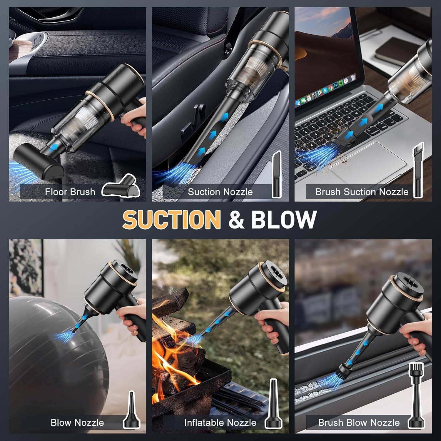 7 7 S 5 a e   . + . a . . - - -  - s - . - e

Floor Brush Suction Nozzle Brush Suction Nozzle SUCTION & BLOW - Blow Nozzle Inflatable Nozzle Brush Blow Nozzle