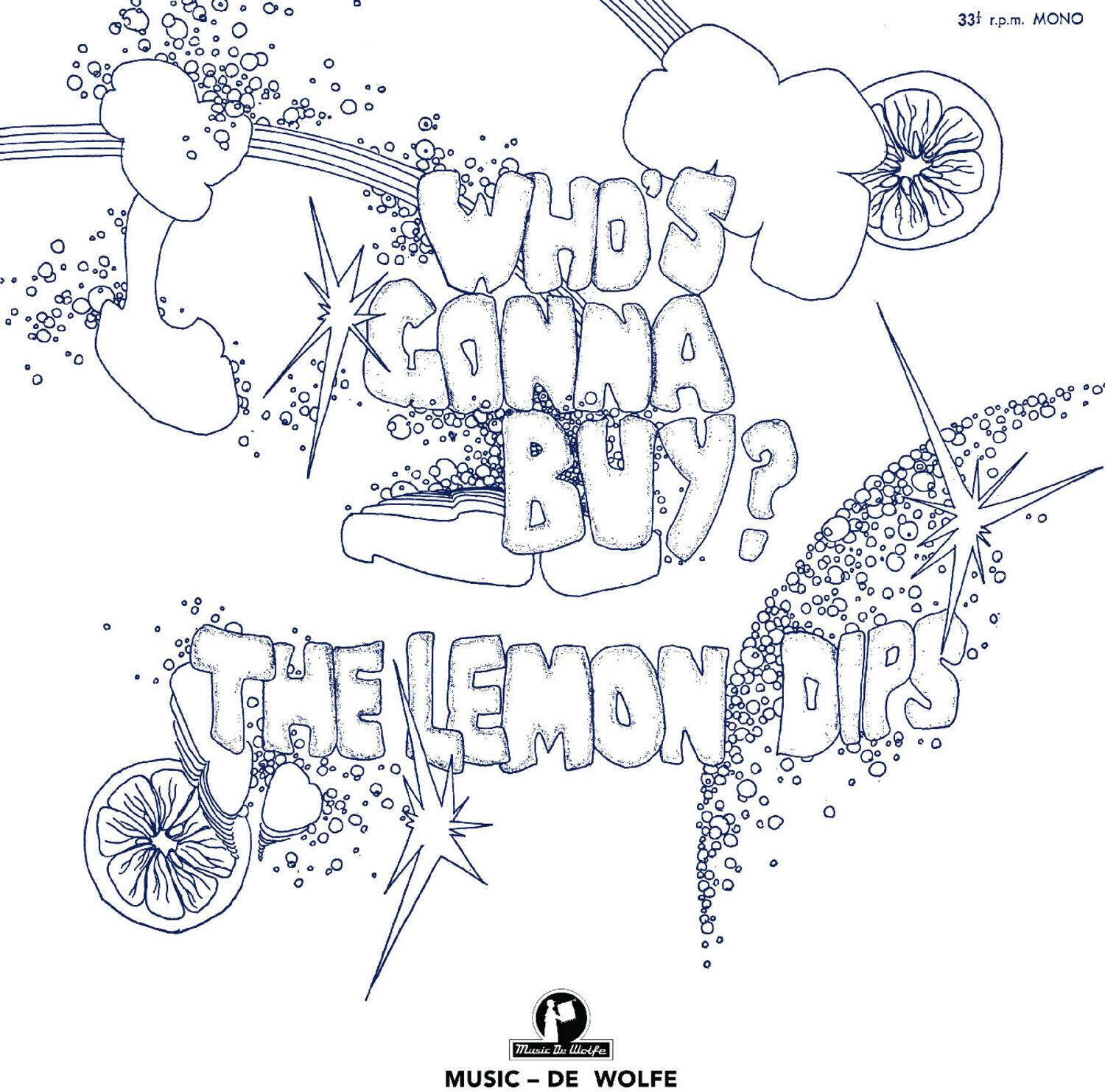 The Lemon Dips - Who's Gonna Buy?   - VINYL LP price history on PriceWatchPro