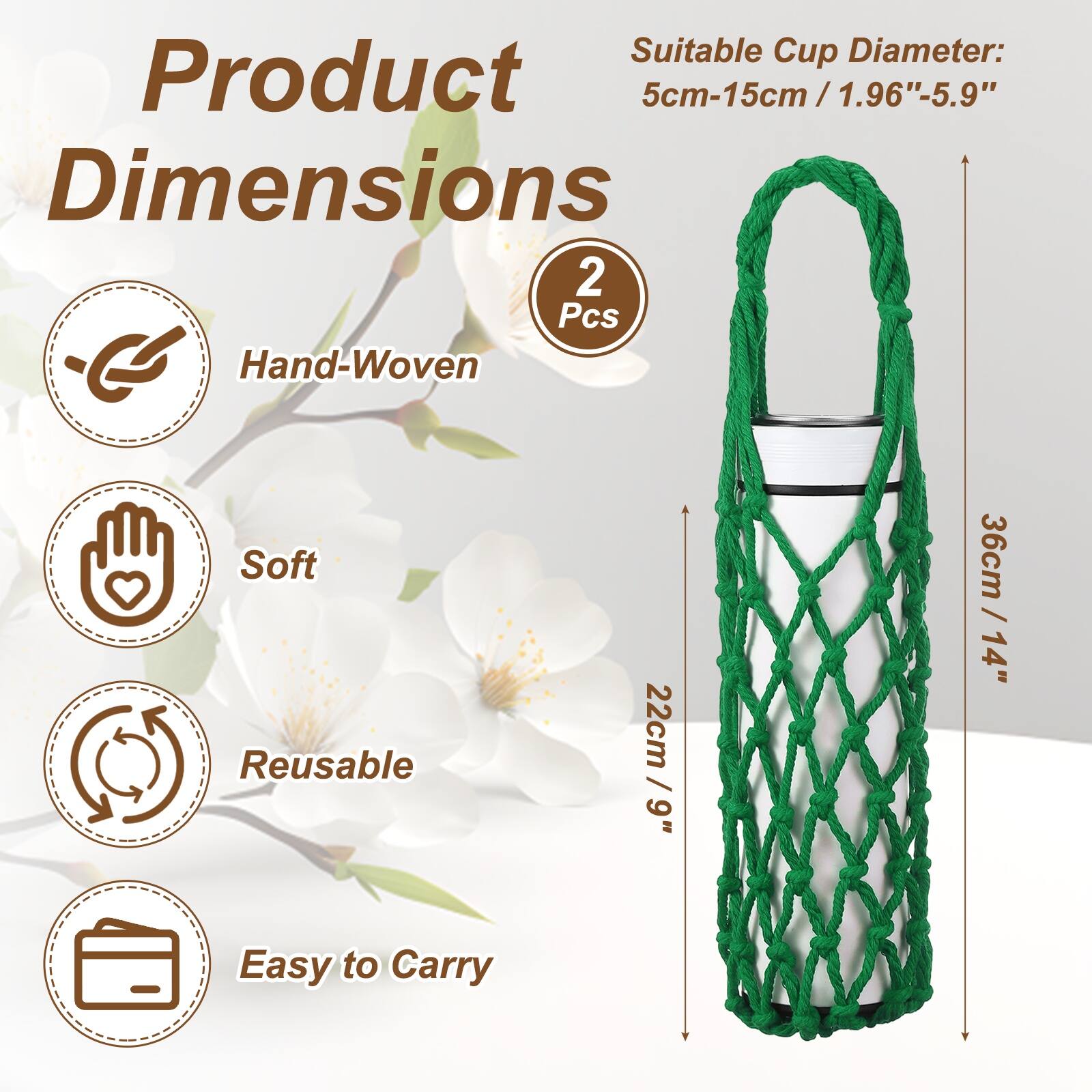 Suitable Cup Diameter: 5cm-15cm / 1.96"-5.9"  
Dimensions:  
- 2 Pcs  
- Hand-Woven  
- Soft  
- Reusable  
- Easy to Carry  

Dimensions:  
- 22cm / 9"  
- 36cm / 14"
