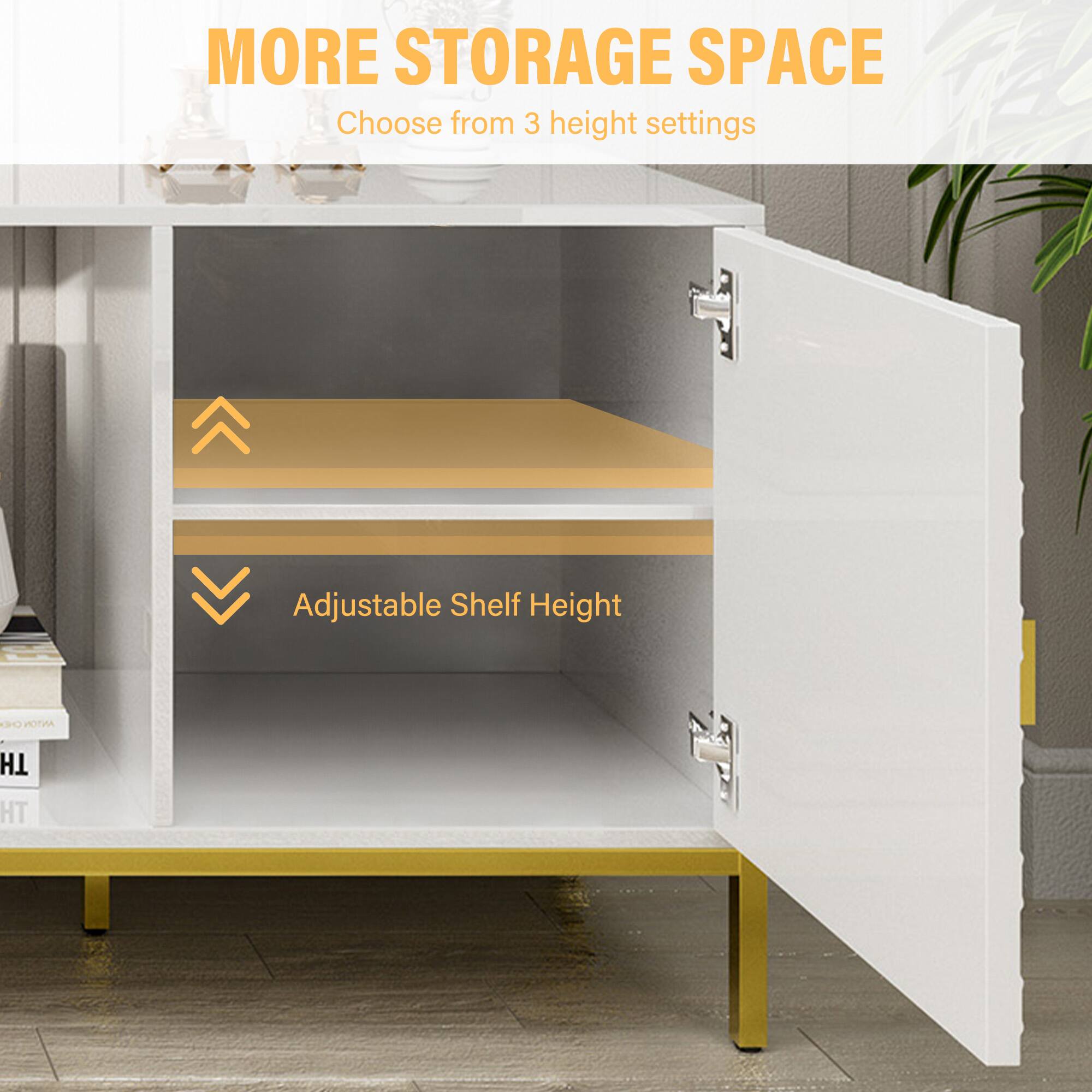MORE STORAGE SPACE  
Choose from 3 height settings  
Adjustable Shelf Height