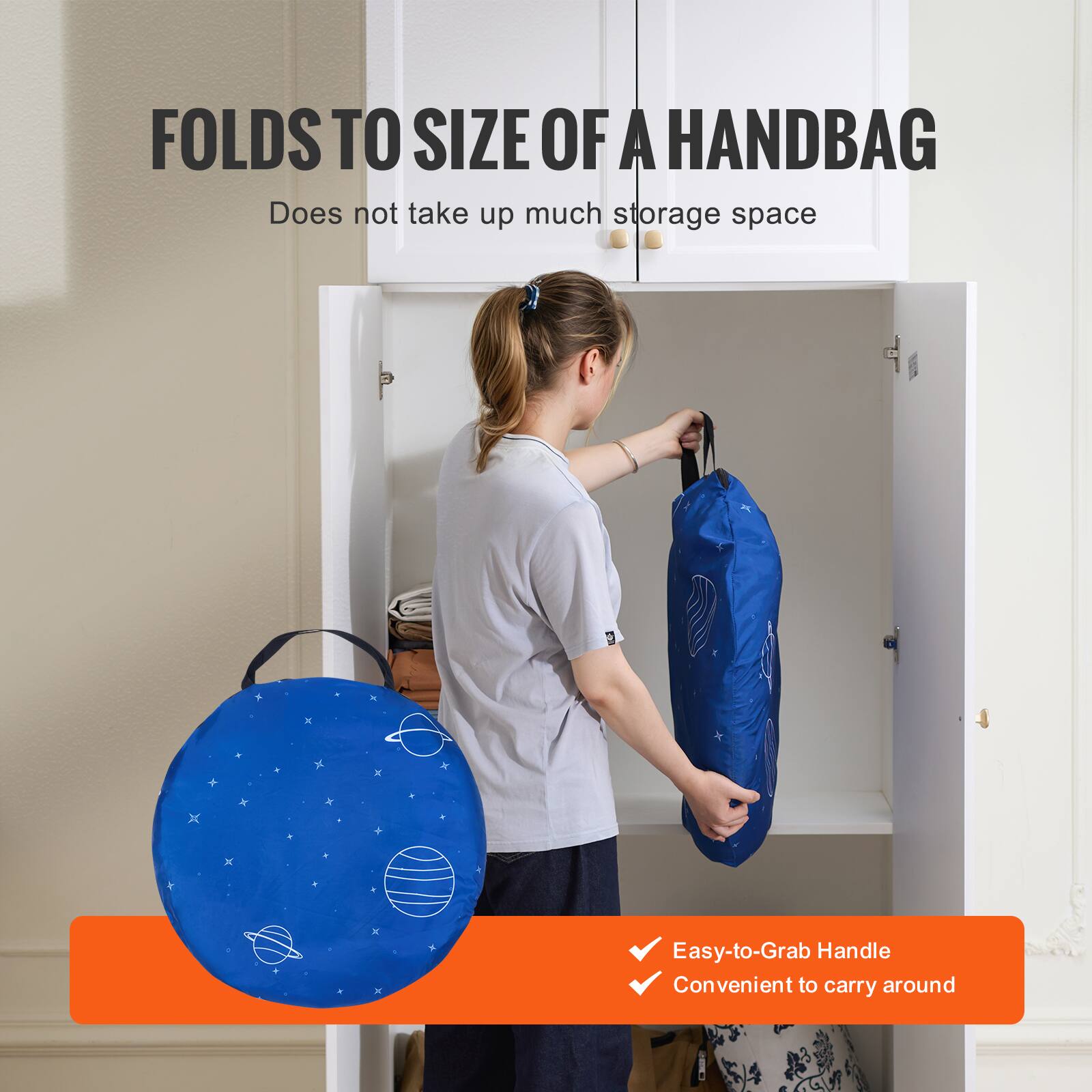 FOLDS TO SIZE OF A HANDBAG  
Does not take up much storage space  

Easy-to-Grab Handle  
Convenient to carry around