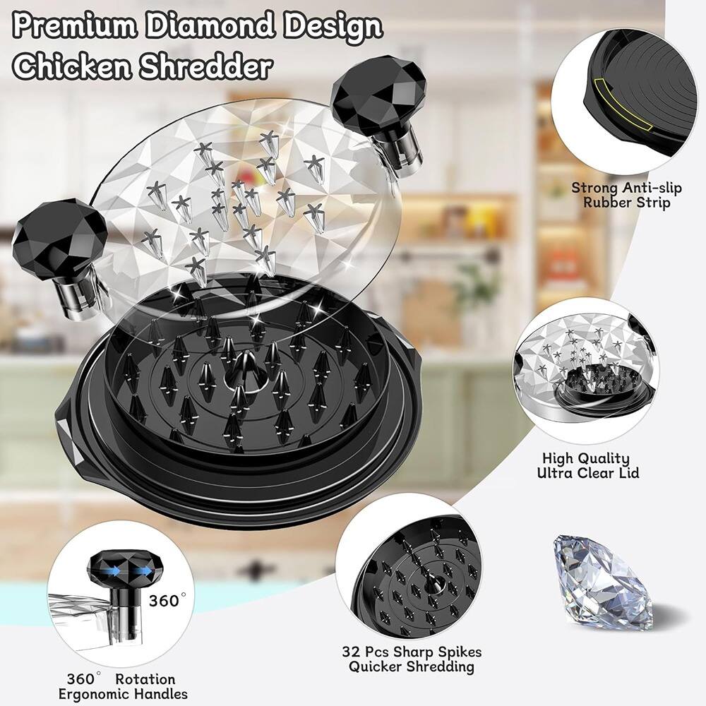 Premium Diamond Design Chicken Shredder

- Strong Anti-slip Rubber Strip
- High Quality Ultra Clear Lid
- 360° Rotation Ergonomic Handles
- 32 Pcs Sharp Spikes Quicker Shredding