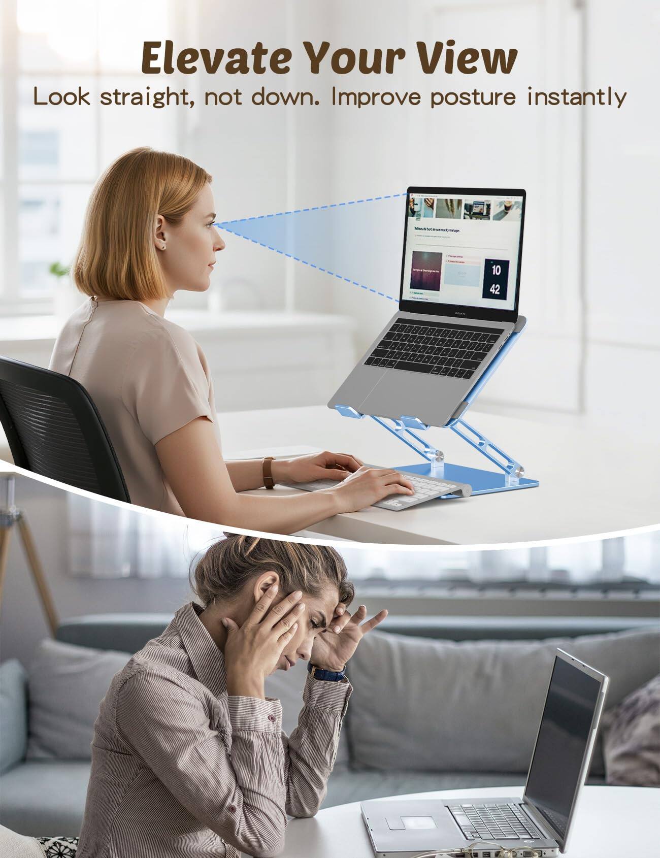 Elevate Your View  
Look straight, not down.  
Improve posture instantly