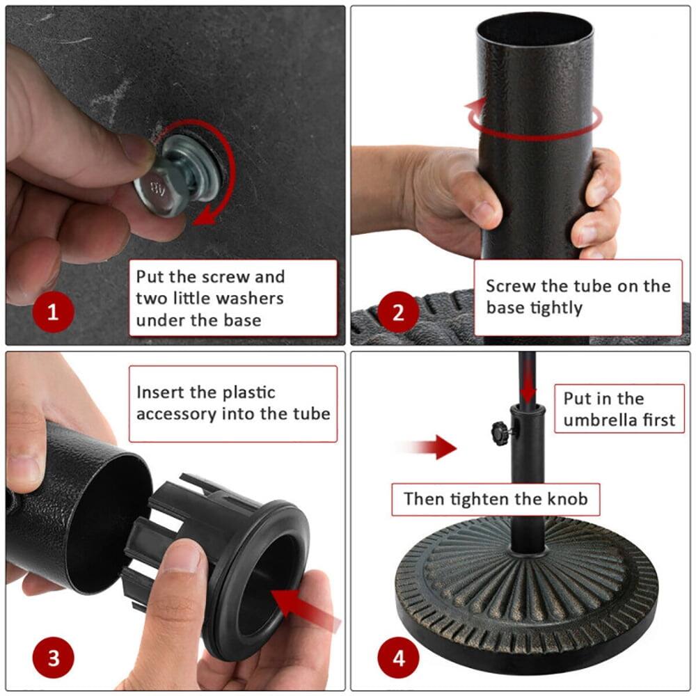 1. Put the screw and two little washers under the base.
2. Screw the tube on the base tightly.
3. Insert the plastic accessory into the tube.
4. Put in the umbrella first. Then tighten the knob.