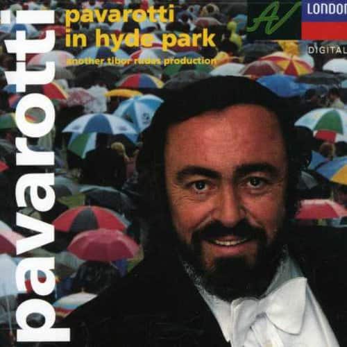 Luciano Pavarotti - In Hyde Park  - COMPACT DISCS