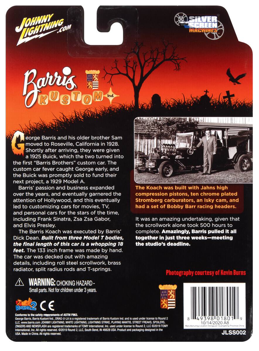 JOHNNY LIGHTNING .COM  
Barris KUSTOM SILVER SCREEN MACHINES  

George Barris and his older brother Sam moved to Roseville, California in 1928. Shortly after arriving, they were given a 1925 Buick, which the two turned into the first "Barris Brothers" custom car. The custom car fever caught George early, and the Buick was promptly sold to fund their next project, a 1929 Model A.  

Barris' passion and business expanded over the years, and eventually garnered the attention of Hollywood, and this eventually led to customizing cars for movies, TV, and personal cars for the stars of the time, including Frank Sinatra, Zsa Zsa Gabor, and Elvis Presley.  

The Barris Koach was executed by Barris' complete. Amazingly, Barris pulled it all together in just three weeks—meeting the studio's deadline.  

The Koach was built with Jahn's high compression pistons, ten chrome plated Stromberg carburetors, an Isky cam, and had a set of Bobby Barr racing headers.  

It was an amazing undertaking, given that the scrollwork alone took 500 hours to complete.