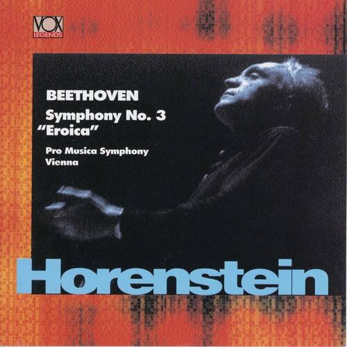 VOX LEGENDS

BEETHOVEN  
Symphony No. 3  
"Eroica"  
Pro Musica Symphony Vienna

Horenstein