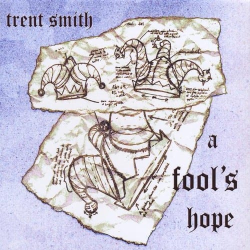 Trent Smith - Fool's Hope   - COMPACT DISCS [CD]