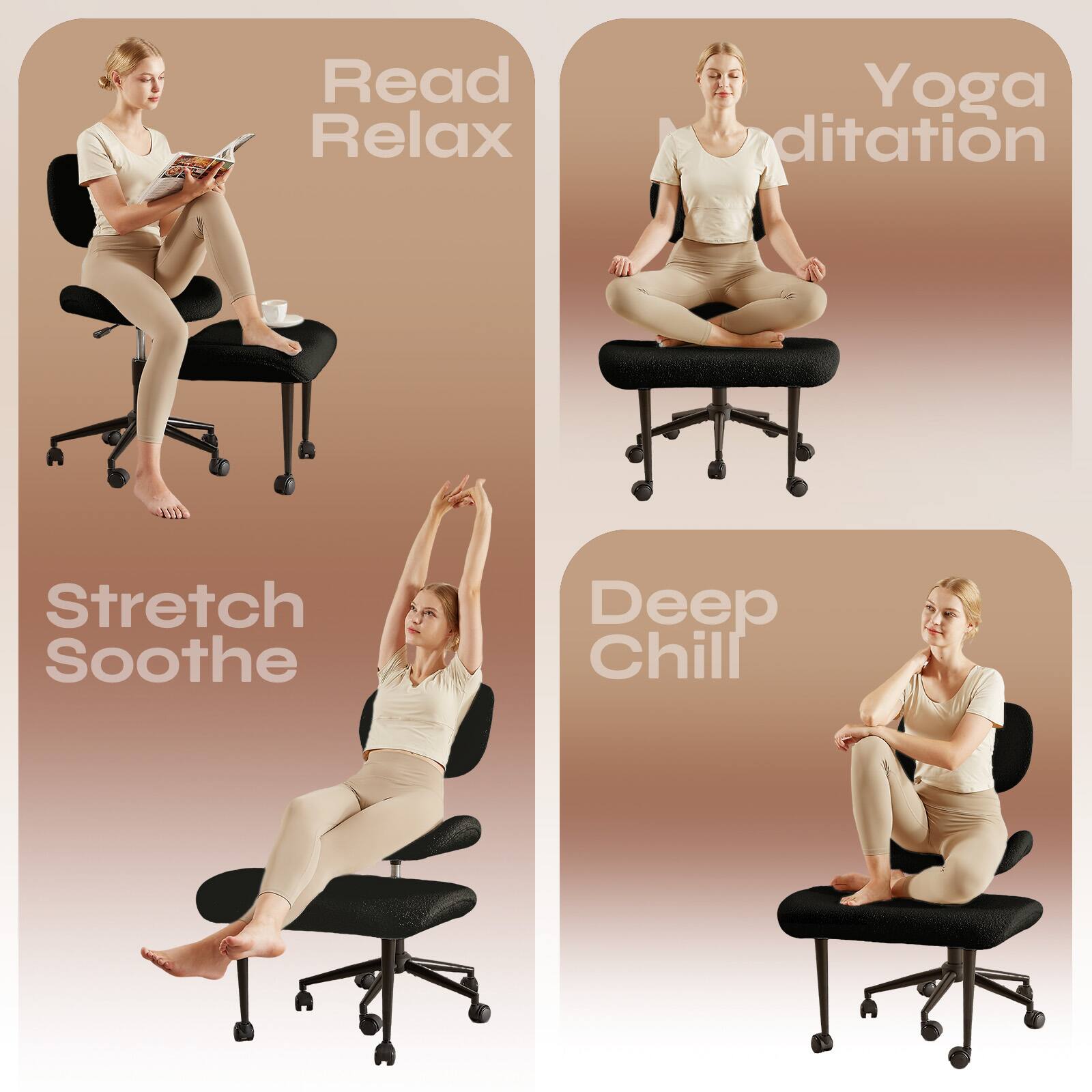 Read Relax  
Yoga Meditation  
Stretch Soothe  
Deep Chill