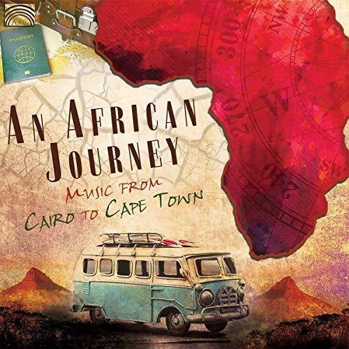 An African Journey  
Music from Cairo to Cape Town