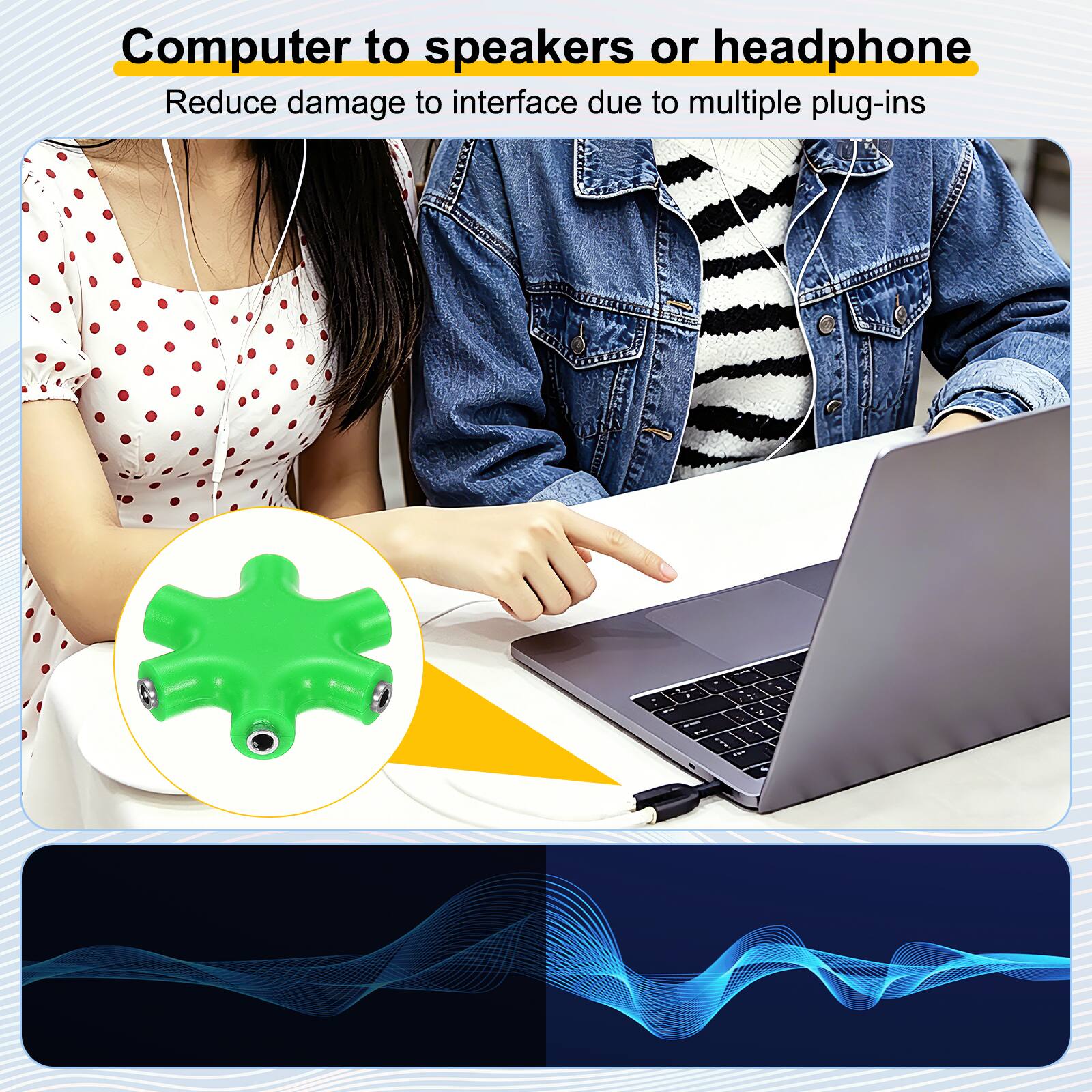 Computer to speakers or headphone  
Reduce damage to interface due to multiple plug-ins