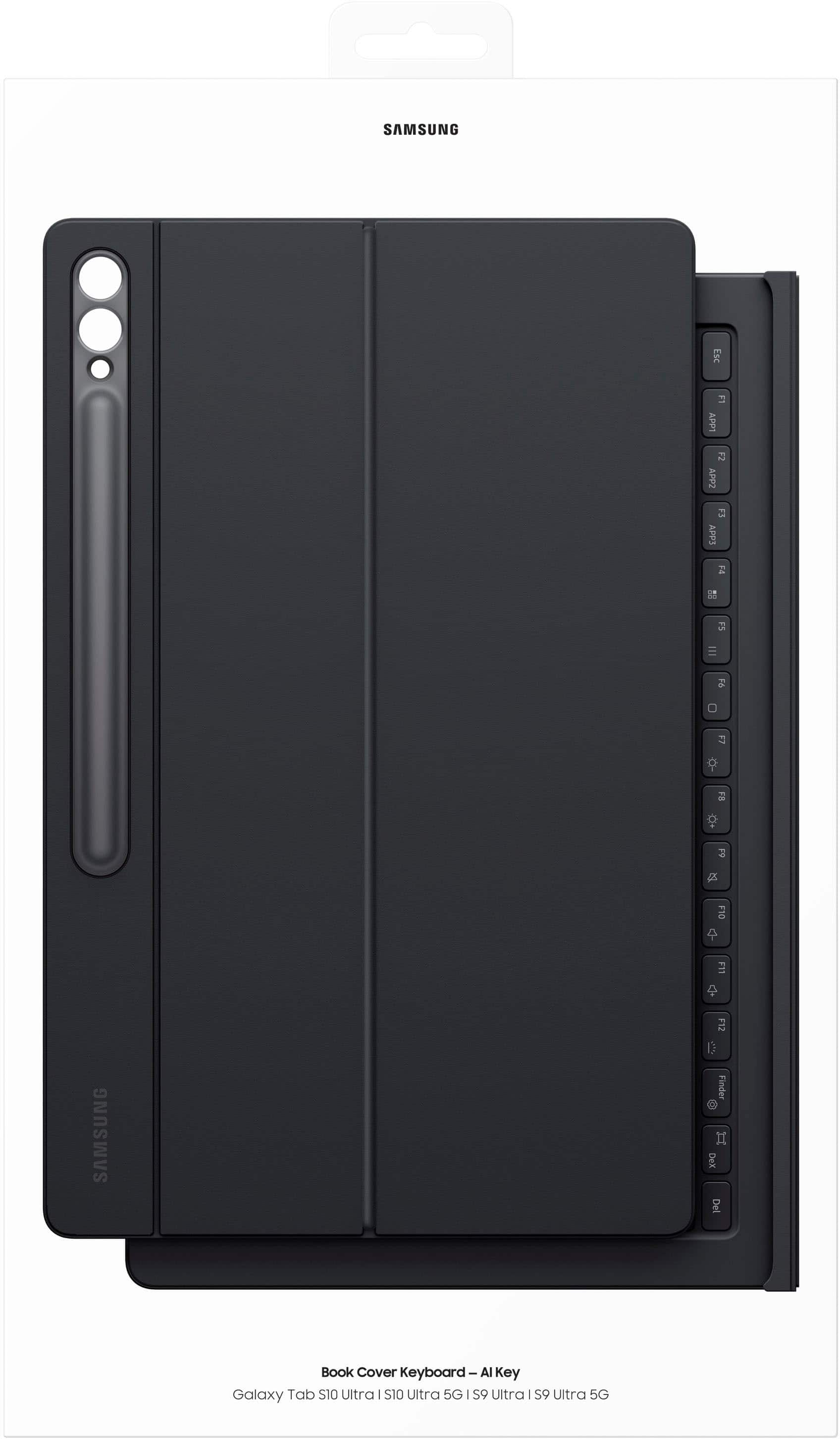 SAMSUNG ESC is APP1 F2 APP2 F3 APPS 2 PS III F5 O FR P F10 F11 SAMSUNG F12 D3 Finder I DeX Del Book Cover Keyboard I Al Key Galaxy Tab S10 Ultra S10 Ultra 5G S9 Ultra | S9 Ultra 5G
