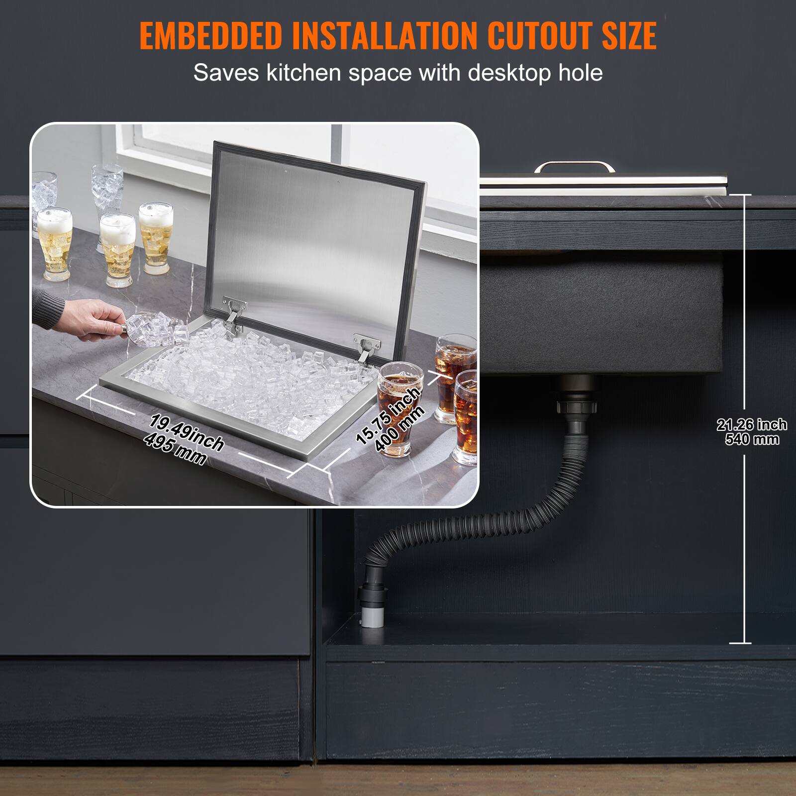 EMBEDDED INSTALLATION CUTOUT SIZE  
Saves kitchen space with desktop hole  

- 19.49 inch / 495 mm  
- 15.75 inch / 400 mm  
- 21.26 inch / 540 mm