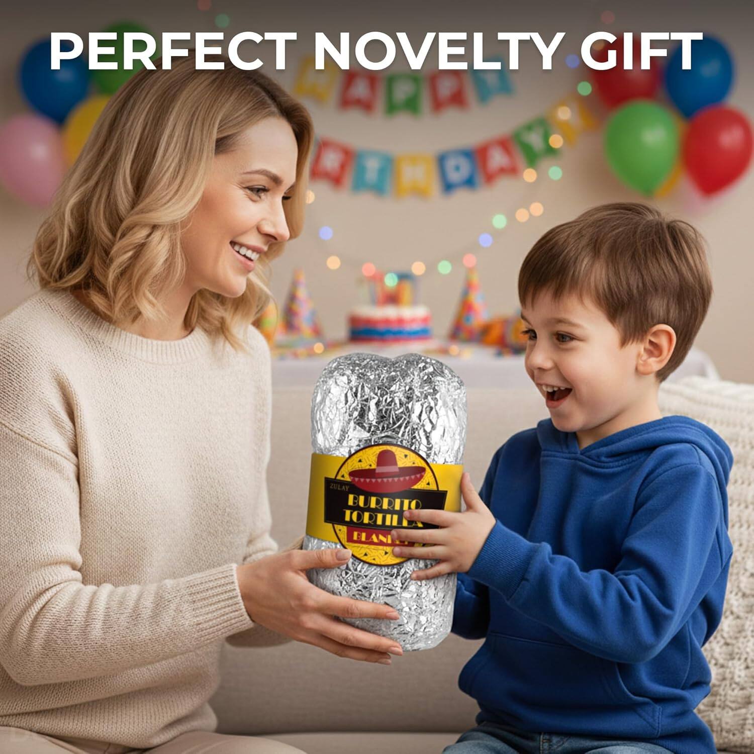 PERFECT NOVELTY GIFT  
1 DAZULAT BURRITO TORTILA FLAN