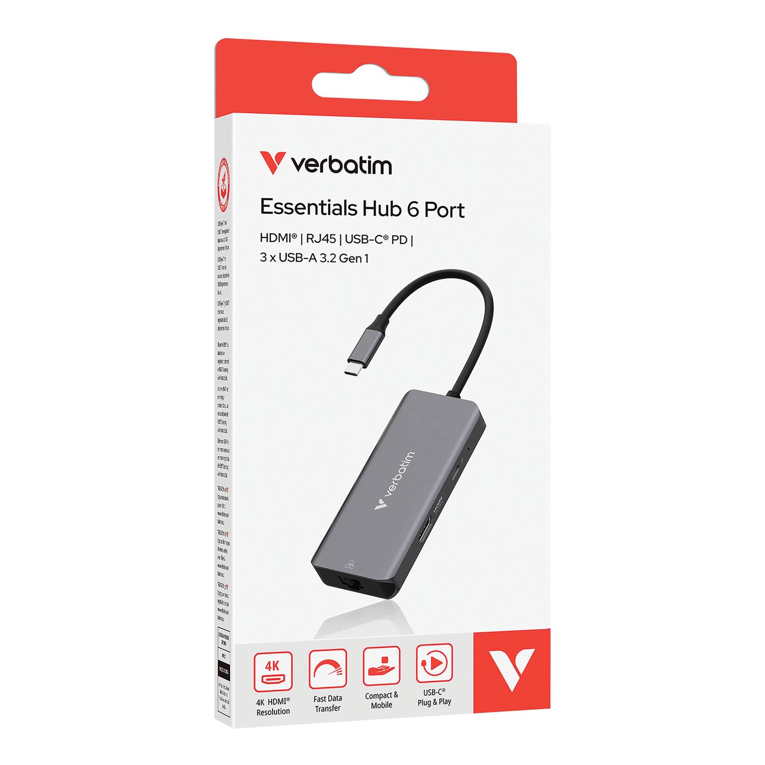 verbatim Essentials Hub 6 Port  
HDMI® | RJ45 | USB-C PD | 3 x USB-A 3.2 Gen 1  
4K HDMI® Resolution  
Fast Data Transfer  
Compact & Mobile  
USB-C® Plug & Play