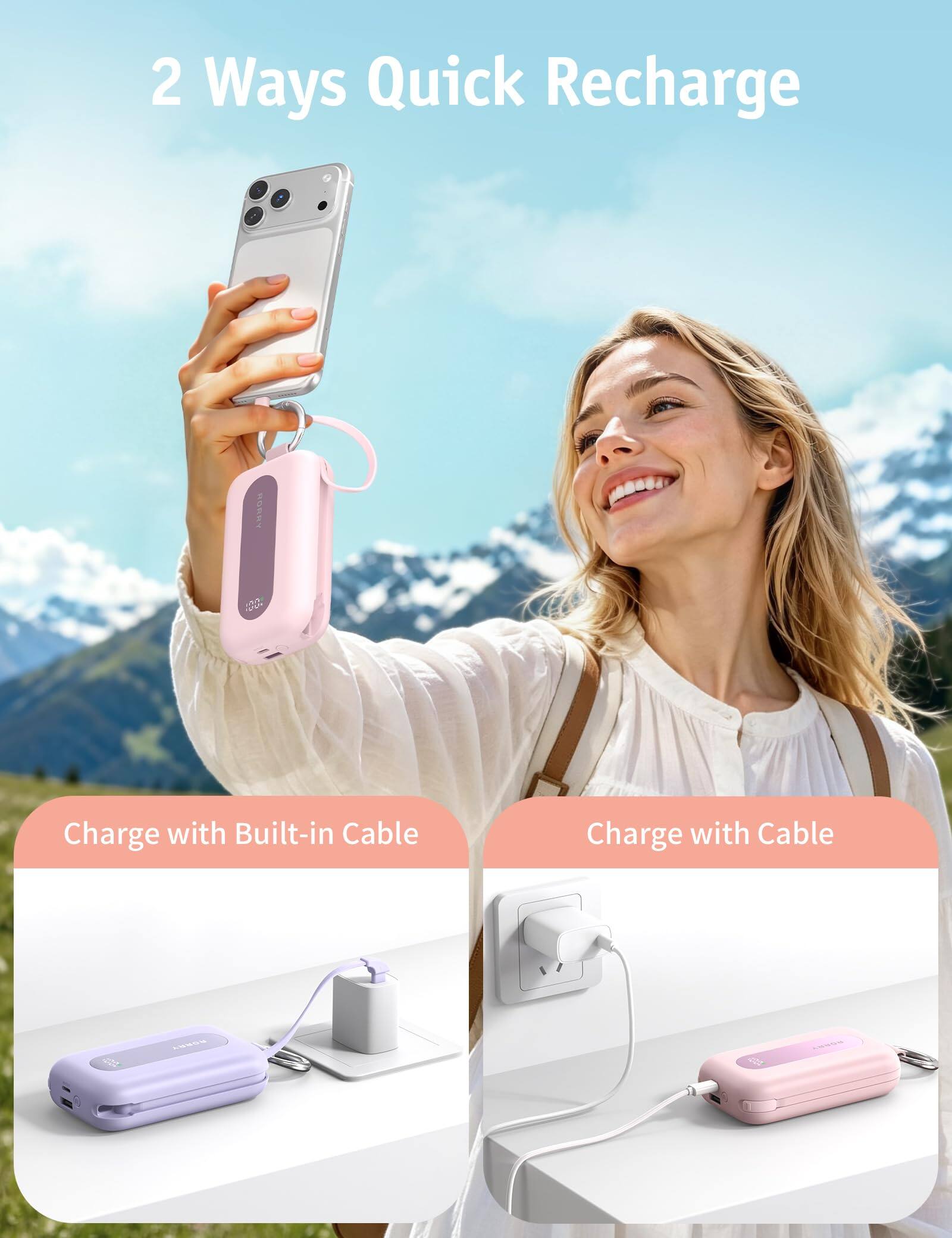 2 Ways Quick Recharge

Charge with Built-in Cable

Charge with Cable