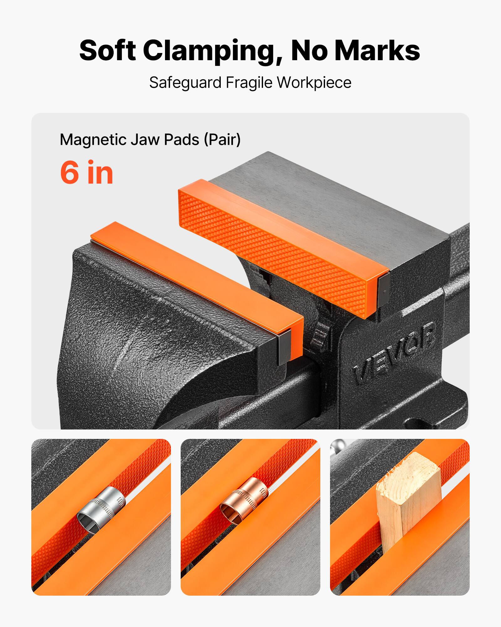 Soft Clamping, No Marks  
Safeguard Fragile Workpiece  
Magnetic Jaw Pads (Pair) 6 in  
IOI VEVOE