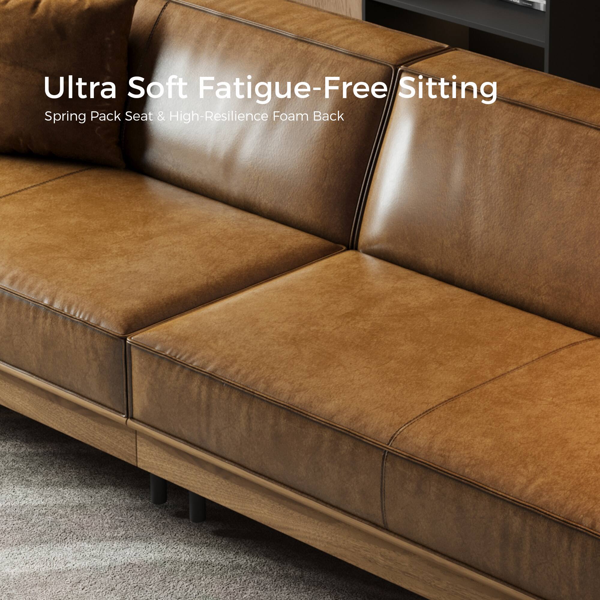 Ultra Soft Fatigue-Free Sitting  
Spring Pack Seat & High-Resilience Foam Back