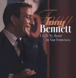 Tony Bennett - I Left My Heart in San Francisco - VINYL LP