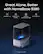Great Alone, Better with HomeBase S380
- BionicMind™ AI
- Cross-Camera Tracking
- Up to 16TB Expandable Storage
- 24/7 Snapshots
Homebase S380