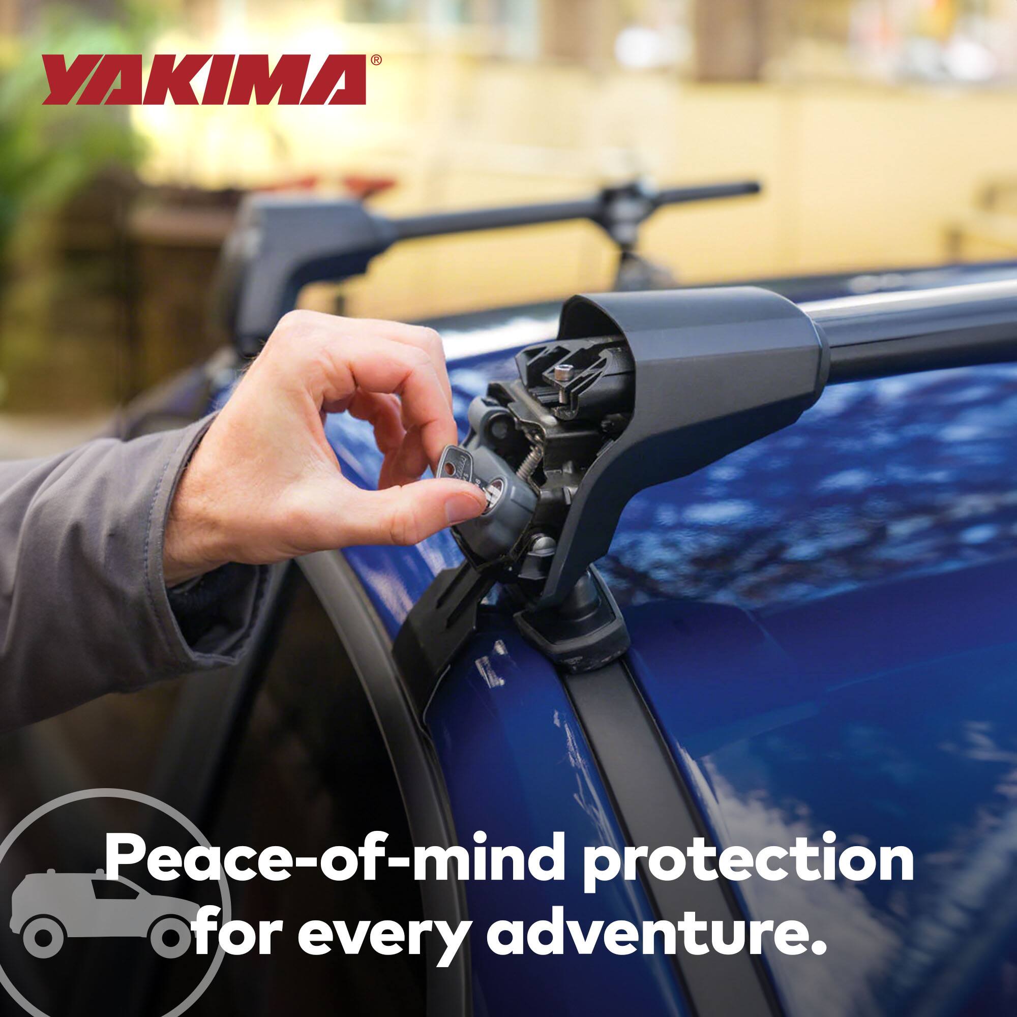 YAKIMA  
Peace-of-mind protection for every adventure.