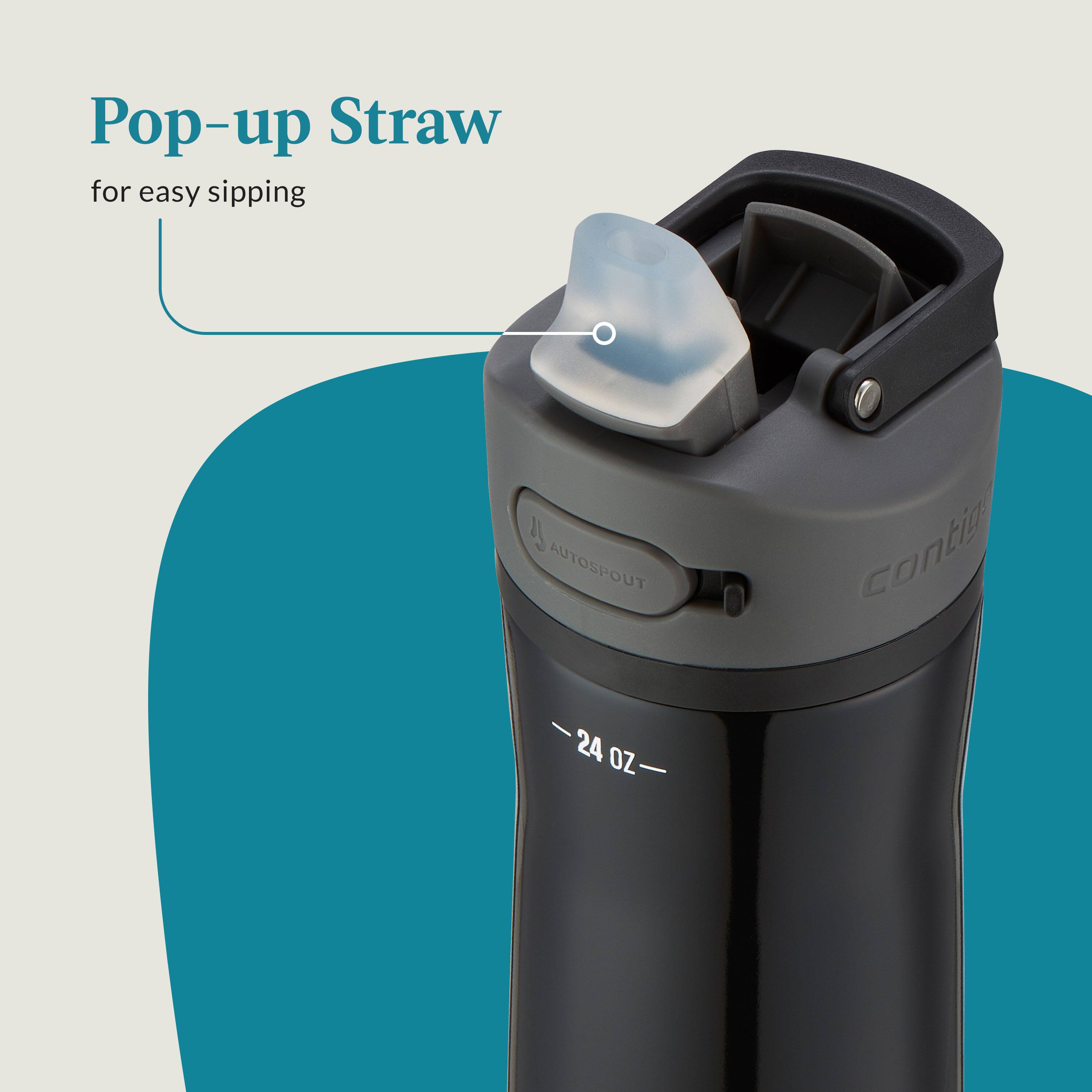 Pop-up Straw for easy sipping  
AUTOSPOUT - 24 OZ  
contigo