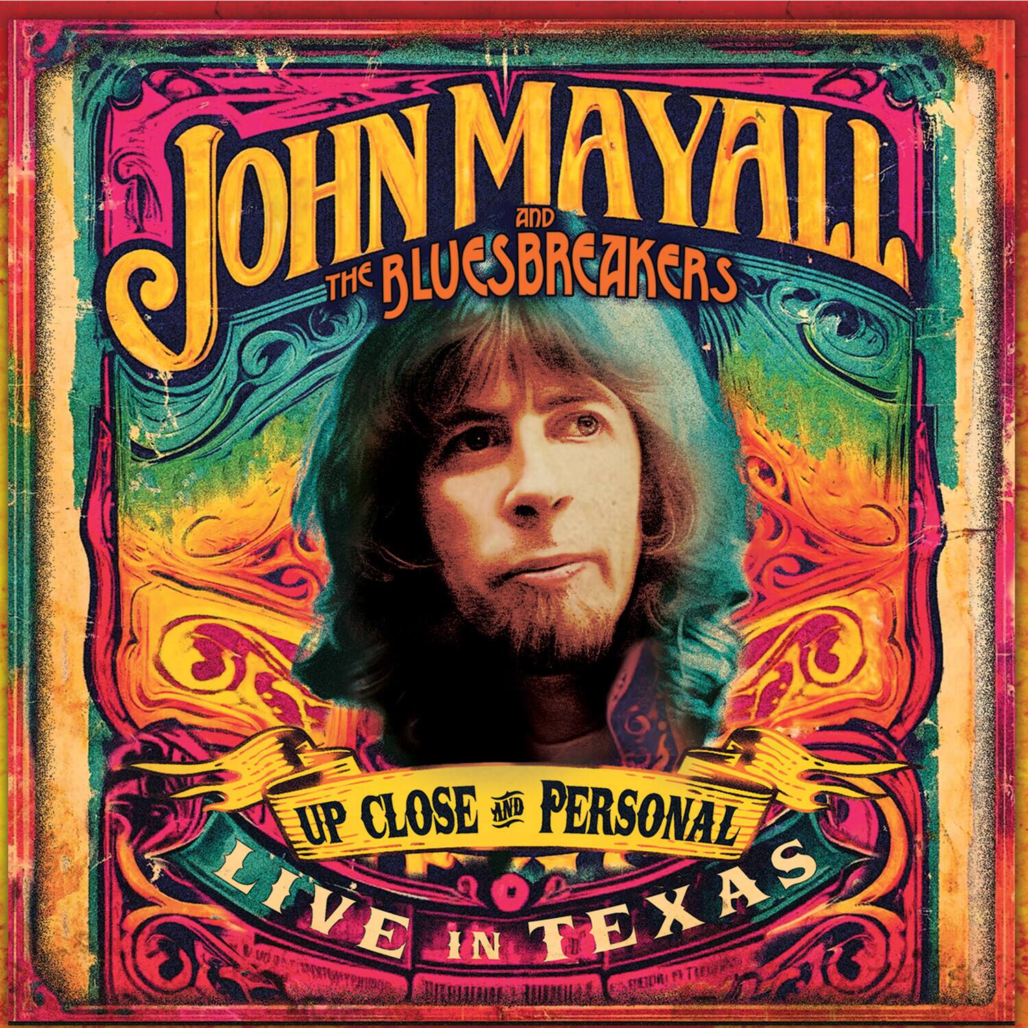 John Mayall and the Bluesbreakers: Up Close and Personal - Live in Texas