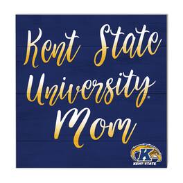 Jardine - Kent State Golden Flashes 10'' x 10'' Mom Plaque - Blue