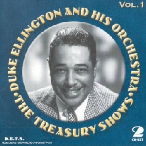 Duke Ellington and His Orchestra's  
The Treasury Shows  
Vol. 1  
D.E.T.S.  
CD Set 2