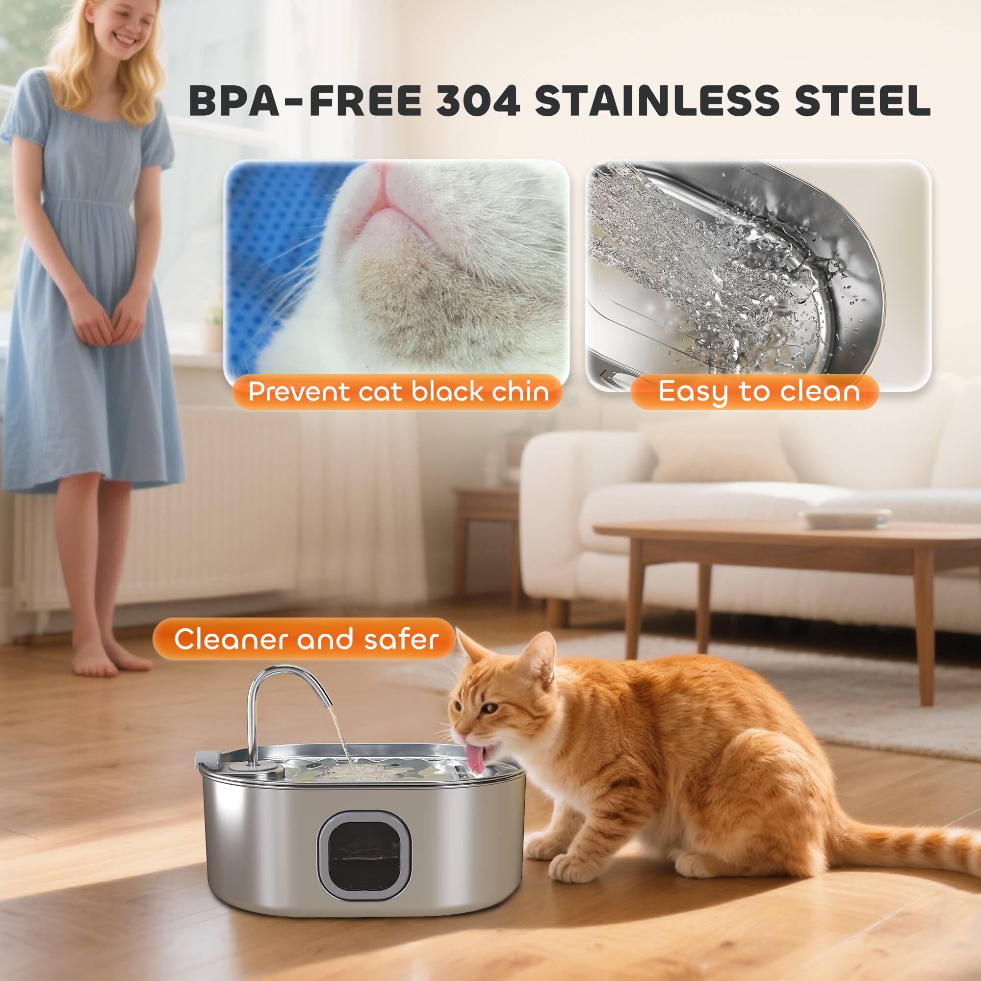 BPA-FREE 304 STAINLESS STEEL

- Prevent cat black chin
- Easy to clean
- Cleaner and safer