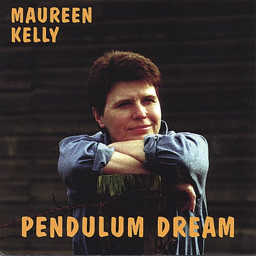 Maureen Kelly - Pendulum Dream   - COMPACT DISCS [CD]