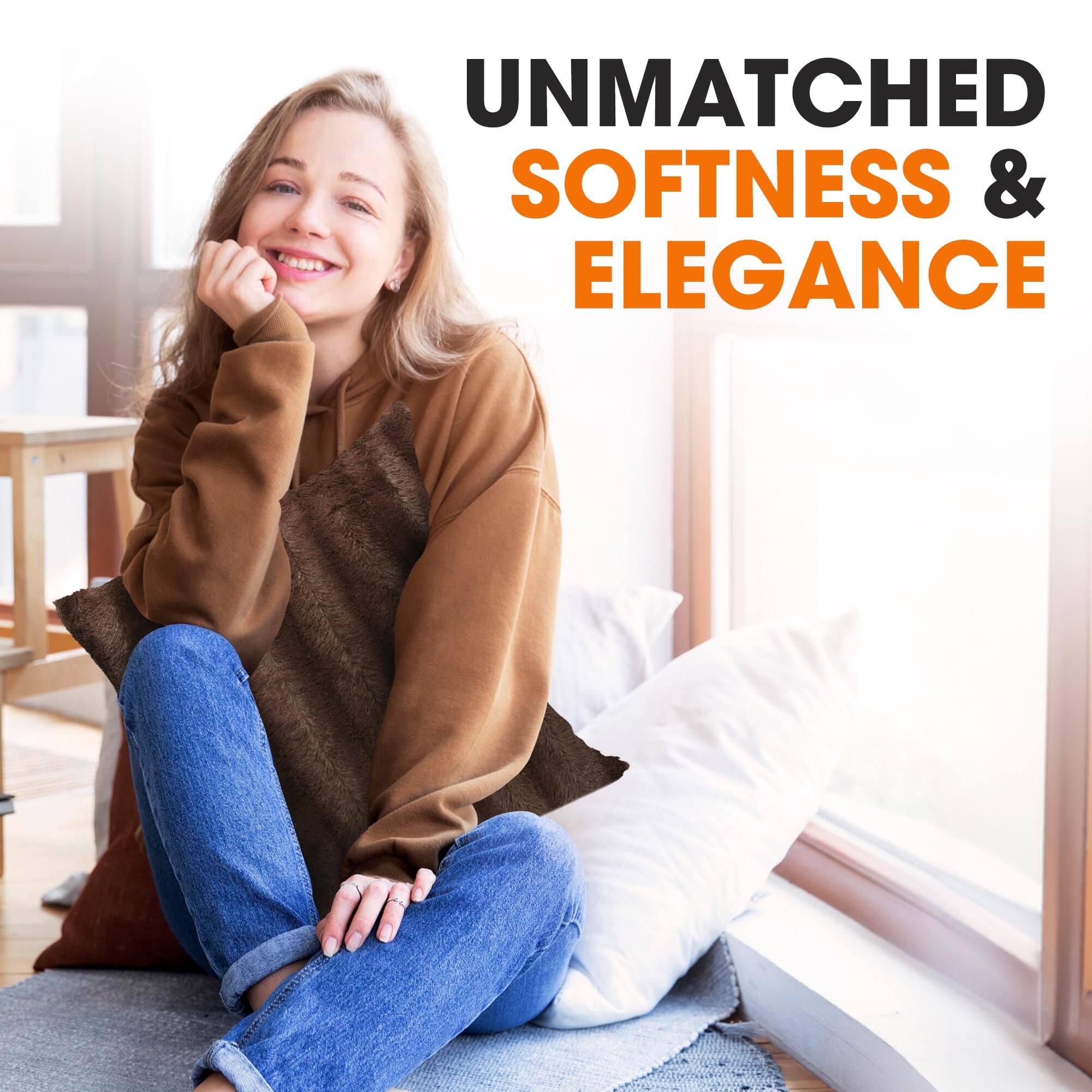 UNMATCHED SOFTNESS & ELEGANCE