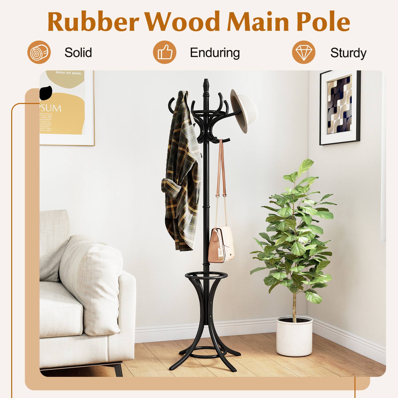 Rubber Wood Main Pole

- Solid
- Enduring
- Sturdy