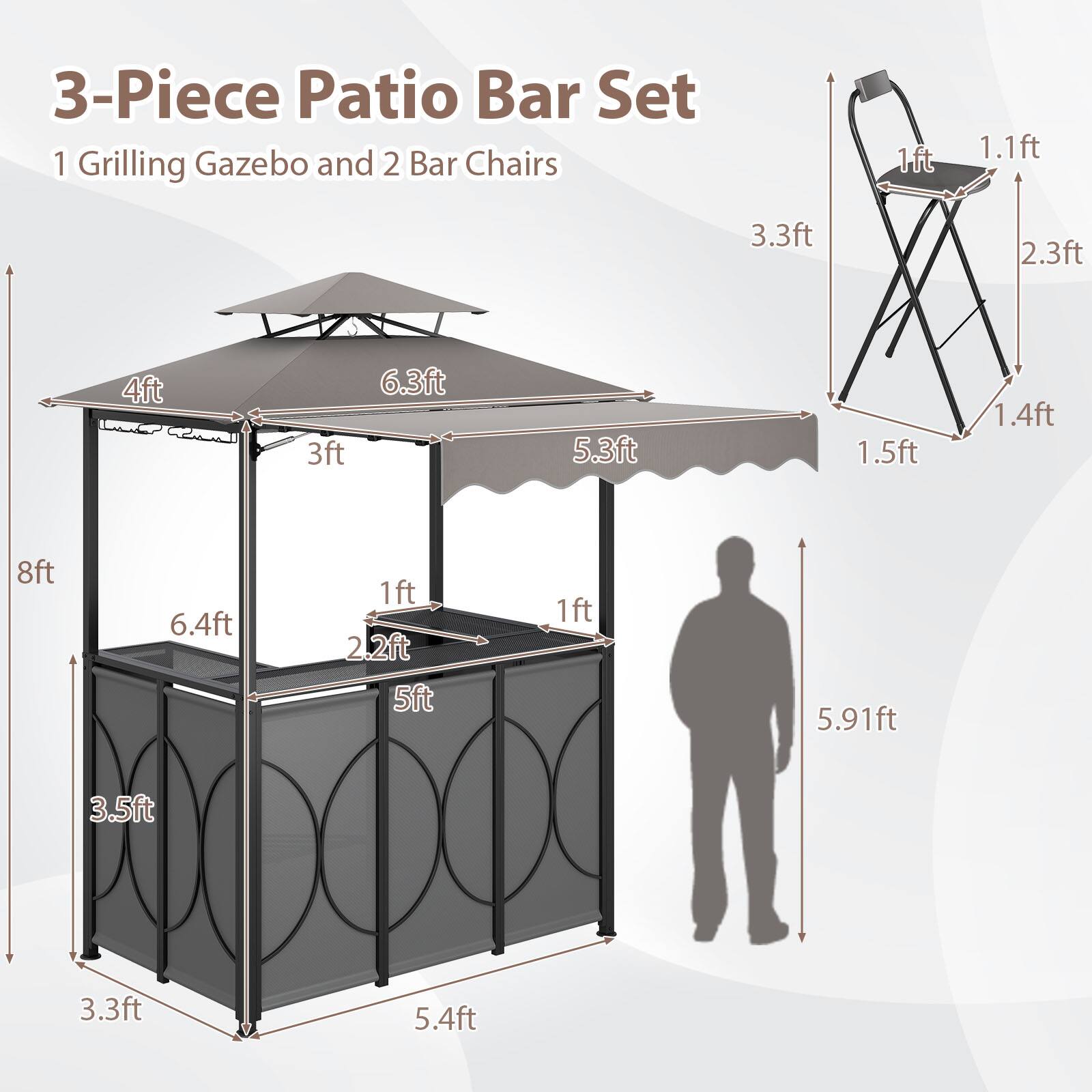 3-Piece Patio Bar Set  
1 Grilling Gazebo and 2 Bar Chairs  

- 1ft  
- 1.1ft  
- 3.3ft  
- 2.3ft  
- 4ft  
- 3ft  
- 6.3ft  
- 5.3ft  
- 1.5ft  
- 1.4ft  
- 8ft  
- 6.4ft  
- 1ft  
- 2.2ft  
- 5ft  
- 1ft  
- 5.91ft  
- 3.5ft  
- 3.3ft  
- 5.4ft