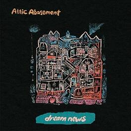 Attic Abasement - Dream News - VINYL LP