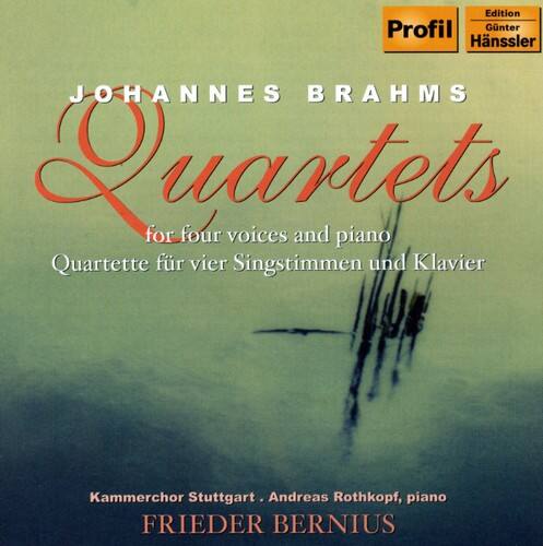 JOHANNES BRAHMS  
Quartets  
for four voices and piano  
Quartette für vier Singstimmen und Klavier  

Kammerchor Stuttgart, Andreas Rothkopf, piano  
FRIEDER BERNIUS  

Edition Profil  
Hänssler