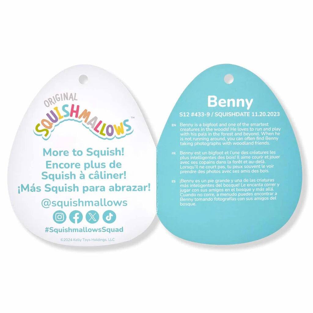 ORIGINAL SQUISHMALLOWS  
More to Squish!  
Encore plus de Squish à câliner!  
¡Más Squish para abrazar!  
@squishmallows  
#SquishmallowsSquad  
2024 Kelly Toys Holdings, LLC  

Benny  
S12 #433-9 / SQUISHDATE 11.20.2023  

EN Benny is a bigfoot and one of the smartest creatures in the woods! He loves to run and play with his pals in the forest and beyond. When he is not running around, you can often find Benny taking photographs with woodland friends.  

FR Benny est un bigfoot et l'une des créatures les plus intelligentes des bois! Il aime courir et jouer avec ses copains dans la forêt et au-delà. Lorsqu'il ne court pas, tu peux souvent le voir prendre des photos avec ses amis des bois.  

ES Benny es un pie grande y una de las criaturas más inteligentes del bosque! Le encanta correr y jugar con sus amigos en el bosque y más allá. Cuando no corre, a menudo puedes encontrar a Benny tomando fotografías con