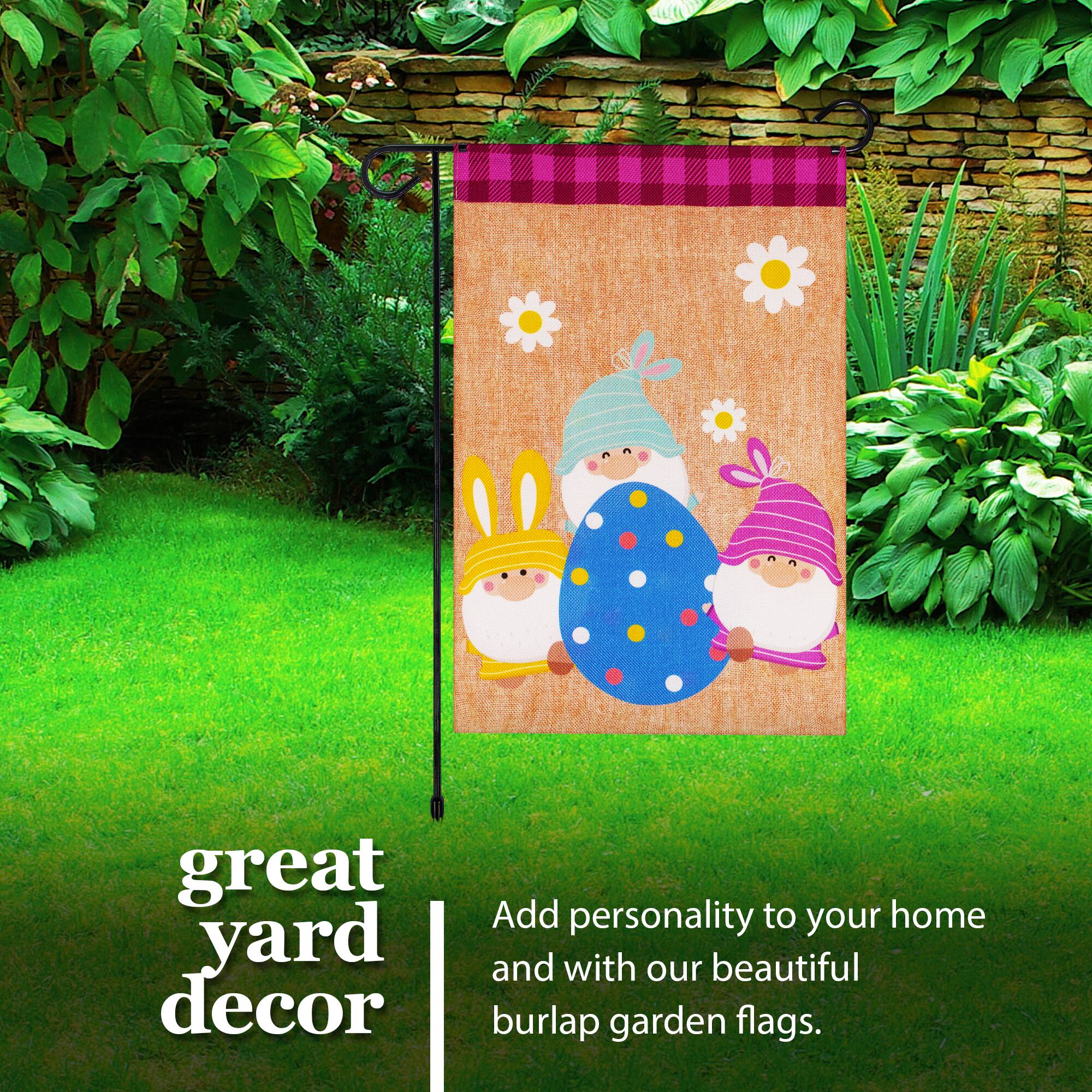 great yard decor  
Add personality to your home and with our beautiful burlap garden flags.