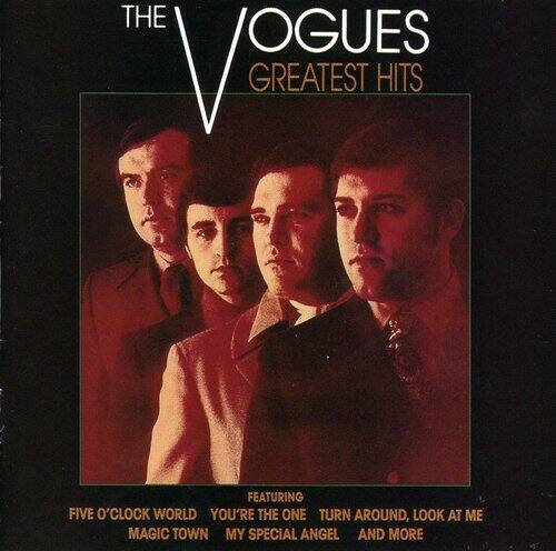THE VOGUES  
GREATEST HITS  

FEATURING  
FIVE O'CLOCK WORLD  
YOU'RE THE ONE  
TURN AROUND, LOOK AT ME  
MAGIC TOWN  
MY SPECIAL ANGEL  
AND MORE