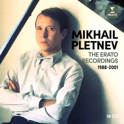 MIKHAIL PLETNEV
THE ERATO RECORDINGS
1988-2001
16 CD