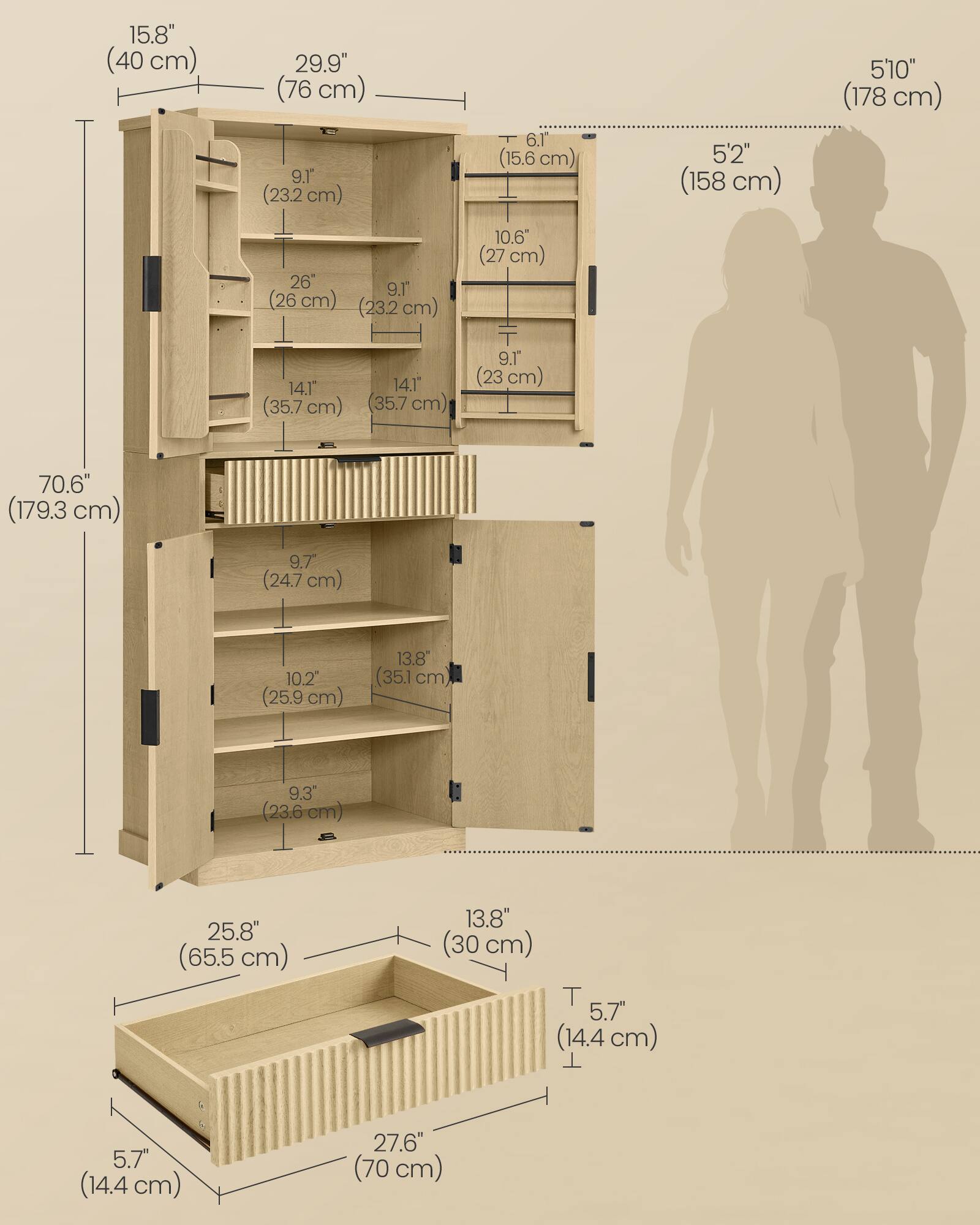 15.8" (40 cm)  
29.9" (76 cm)  
9.1" (23.2 cm)  
6.1" (15.6 cm)  
5'2" (158 cm)  
5'10" (178 cm)  
26" (66 cm)  
9.1" (23 cm)  
14.1" (35.7 cm)  
14.1" (35.7 cm)  
9.1" (23 cm)  
70.6" (179.3 cm)  
9.7" (24.7 cm)  
10.2" (25.9 cm)  
13.8" (35.1 cm)  
9.3" (23.6 cm)  
25.8" (65.5 cm)  
13.8" (30 cm)  
5.7" (14.4 cm)  
27.6" (70 cm)