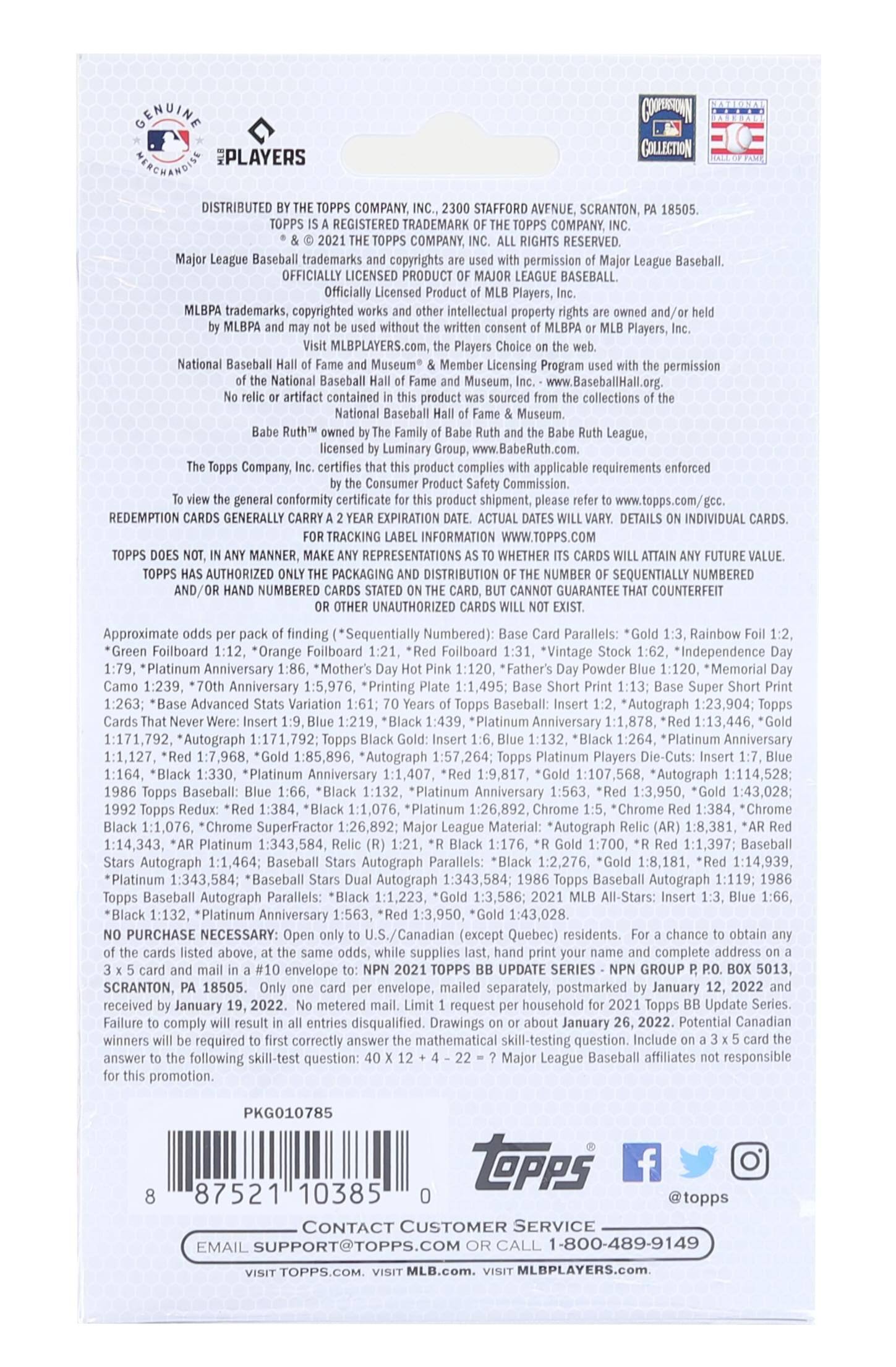 **PLAYERS DISTRIBUTED COMPANY, STAFFORD AVENUE SCRANTON, REGISTERED TRADEMARK COMPANY, COMPANY, RESERVED.**

**League Baseball trademarks copyrights permission League Baseball. OFFICIALLY LICENSED PRODUCT BASEBALL. Officially Licensed Players, trademarks, copyrighted intellectual property Players, Players National Baseball Museum Member Licensing Program permission National Baseball Museum, www.BaseballHall.org. contained product collections National Baseball Museum. League, licensed Luminary Company, certifies product complies requirements enforced Consumer Commission. general conformity certificate product shipment, www.topps.com/gcc. REDEMPTION GENERALLY EXPIRATION INDIVIDUAL TRACKING INFORMATION WWW.TOPPS.COM MANNER, REPRESENTATIONS WHETHER AUTHORIZED PACKAGING DISTRIBUTION NUMBER NUMBERED NUMBERED CANNOT GUARANTEE COUNTERFEIT UNAUTHORIZED Approximate finding (*Sequentially Numbered): Parallels: Rainbow *Green Foilboard *Orange Foilboard Foilboard**

---

**GENUINE MERCHANDISE**

**PLAYERS**

**DISTRIBUTED BY THE TOPPS COMPANY, INC., 300 STAFFORD AVENUE, SCRANTON, PA 18505.**

**TOPPS IS A REGISTERED TRADEMARK OF THE TOPPS COMPANY, INC. ALL